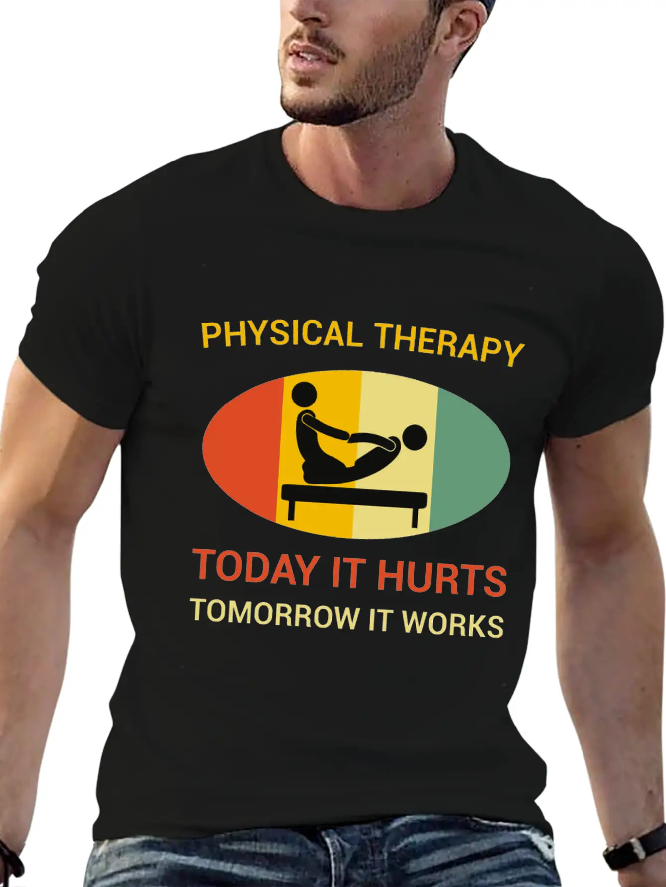 Physical Therapy Today It Hurts Tomorrow It Works Unisex Casual T-Shirt – Clean Design For Daily Comfort