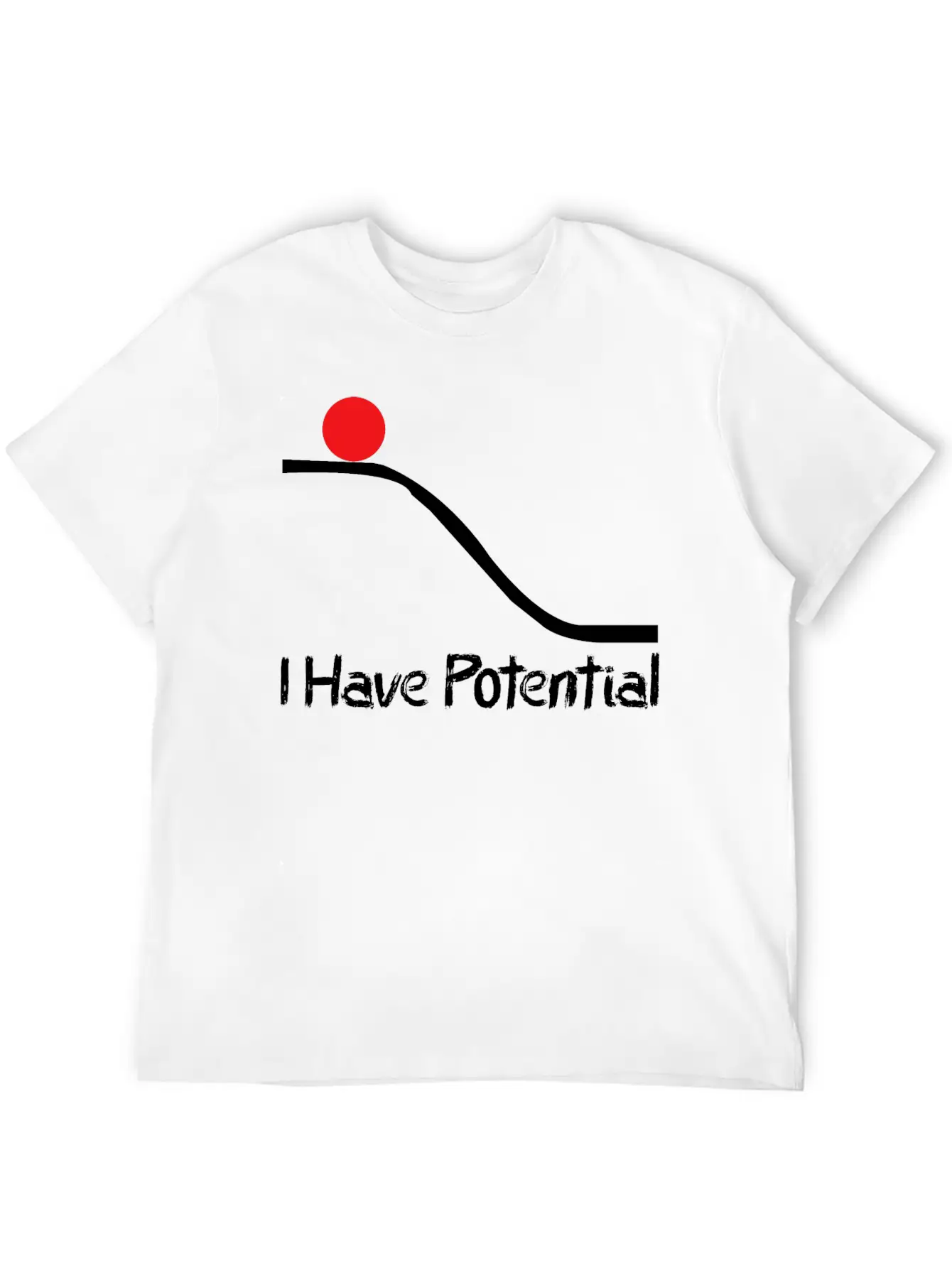 Physics I Have Potential Energy Funny Unisex Casual T-Shirt – Clean Design For Daily Comfort