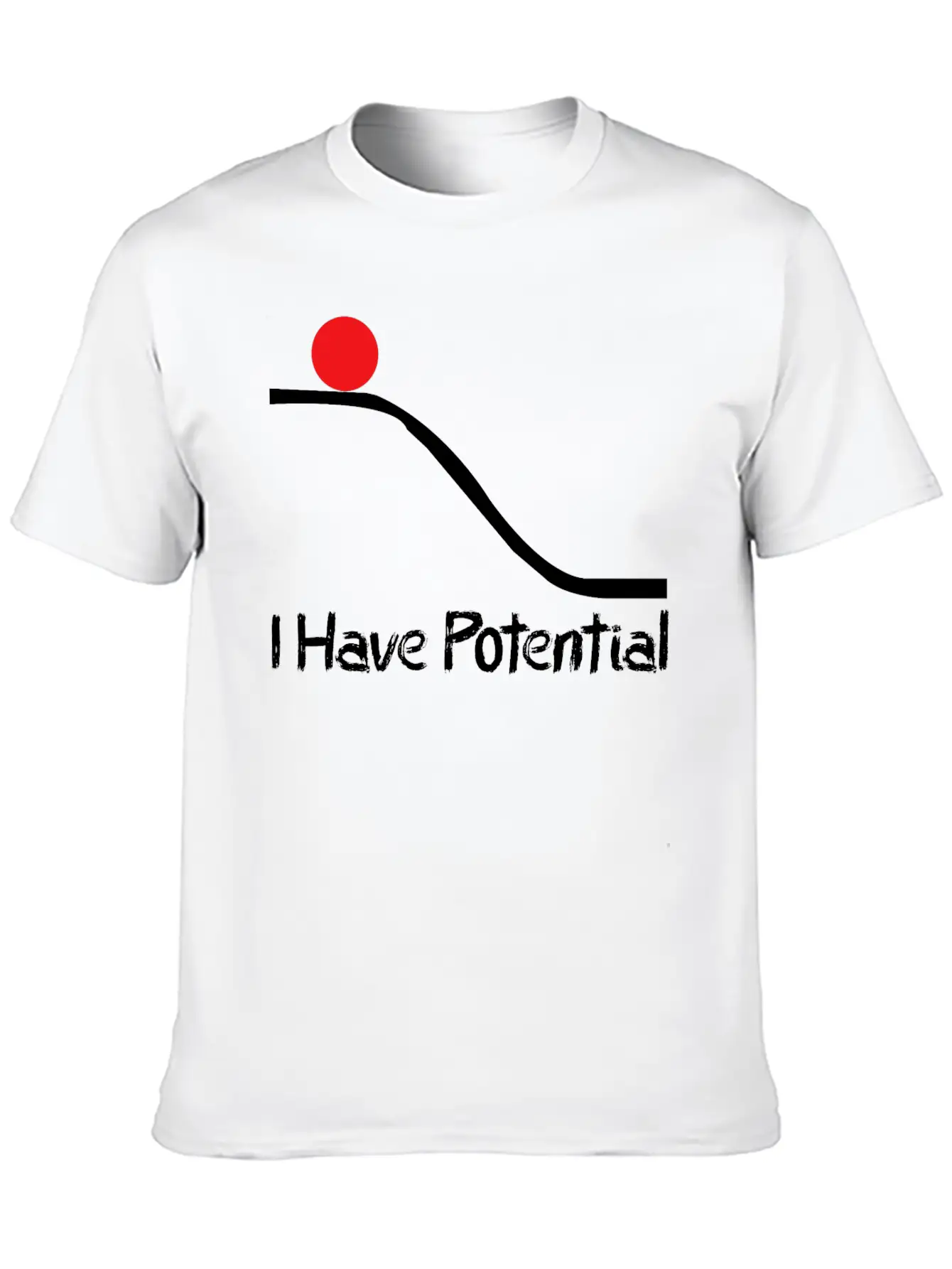 Physics I Have Potential Energy Funny Unisex Casual T-Shirt – Clean Design For Daily Comfort