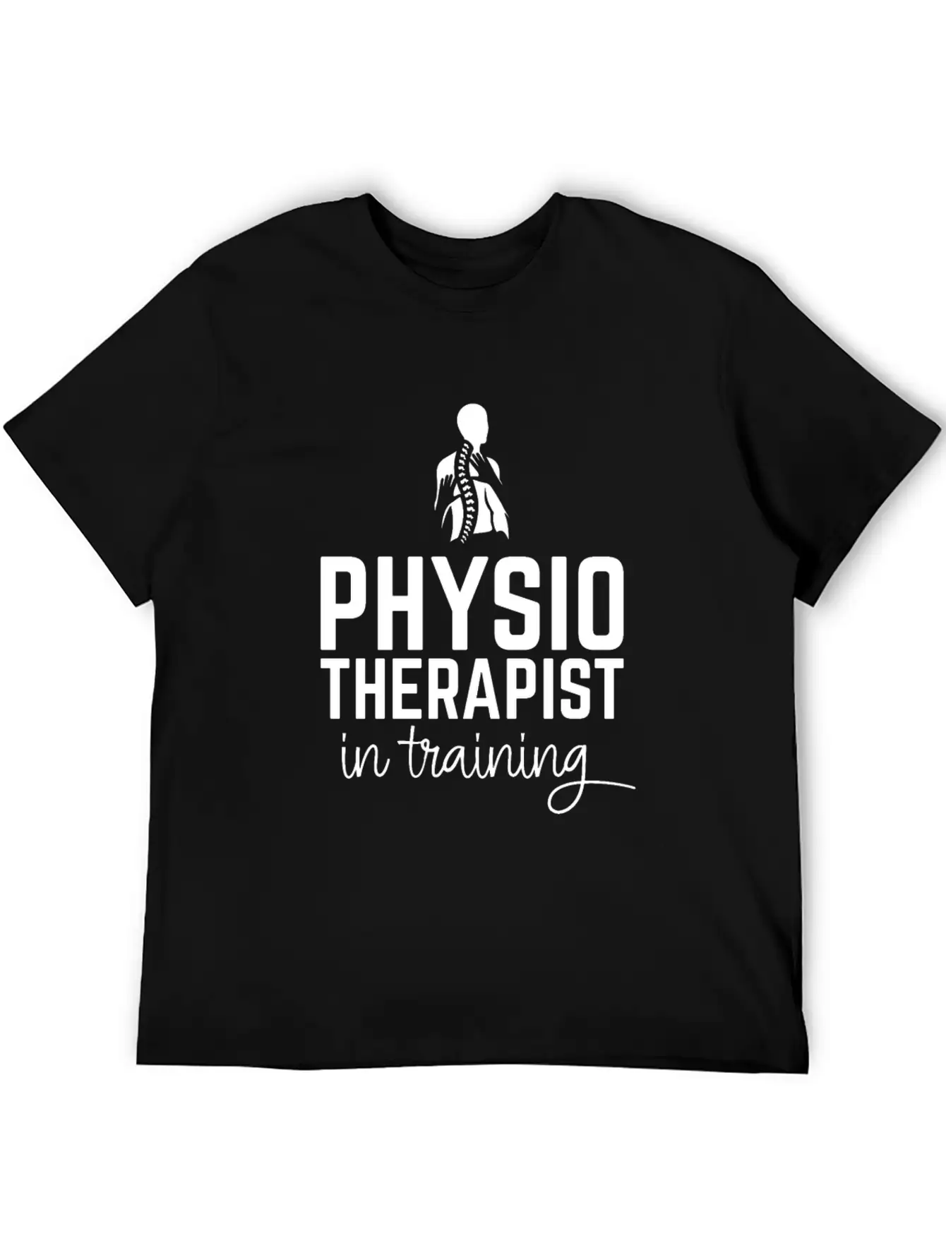 Physiotherapist In Training Lightweight Cotton T-Shirt – Daily Comfort Graphic Shirt