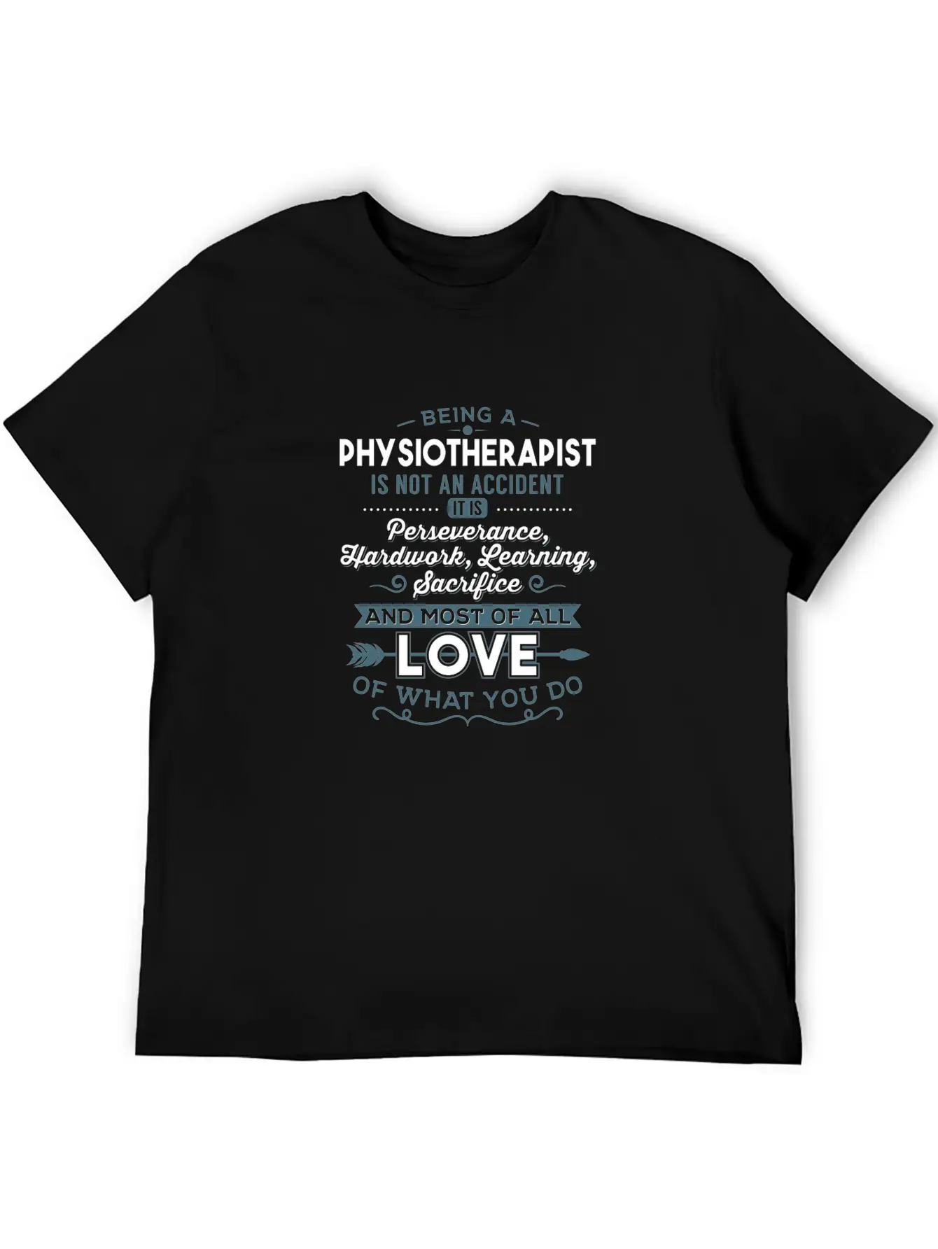 Physiotherapist Love What You Do Gift Basic Graphic T-Shirt – Daily Comfort In Soft Cotton