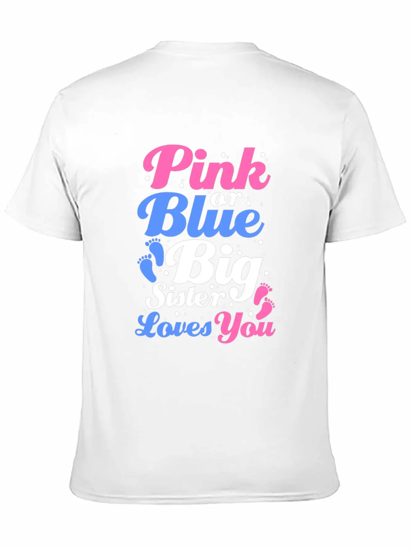 Pink Or Blue Big Sister Loves You Gender Reveal Lightweight Cotton T-Shirt – Daily Comfort Graphic Shirt