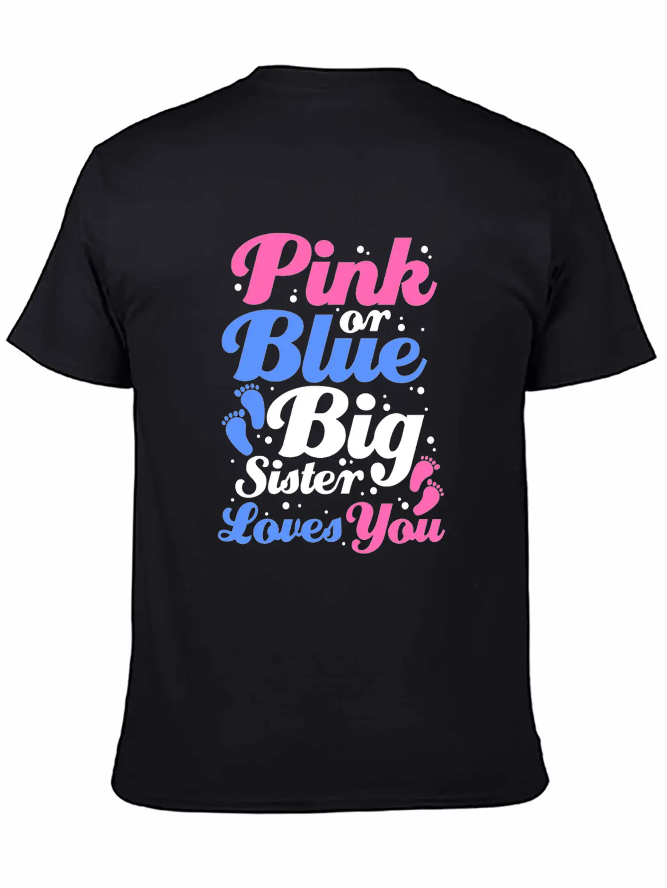 Pink Or Blue Big Sister Loves You Gender Reveal Lightweight Cotton T-Shirt – Daily Comfort Graphic Shirt