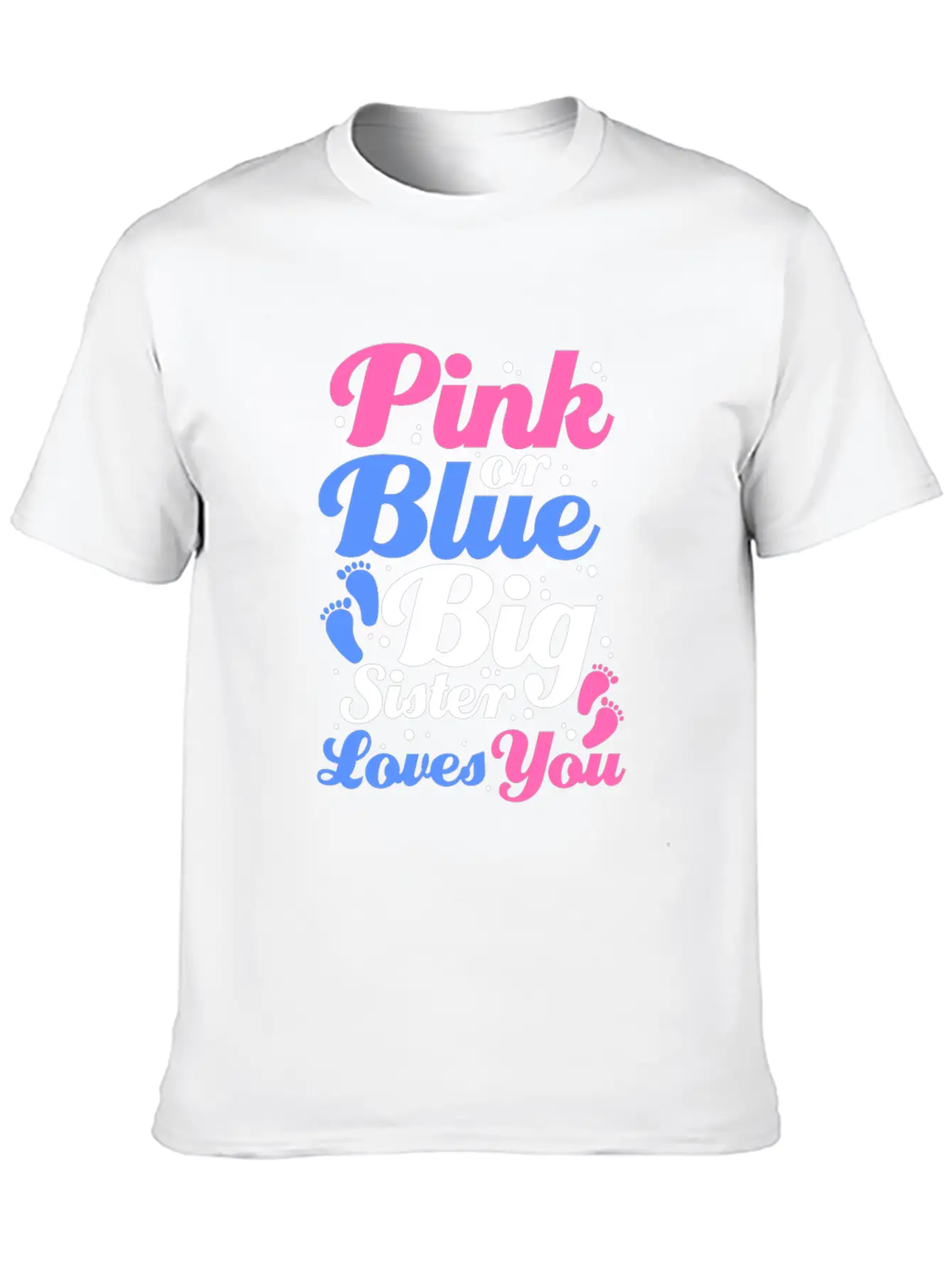 Pink Or Blue Big Sister Loves You Gender Reveal Lightweight Cotton T-Shirt – Daily Comfort Graphic Shirt
