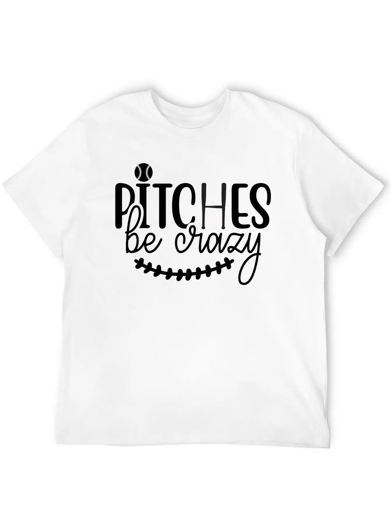 Pitches Be Crazy 01 Modern Fit Casual T-Shirt ��� Clean And Versatile Design