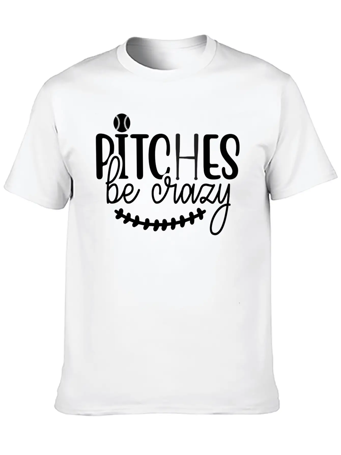 Pitches Be Crazy 01 Modern Fit Casual T-Shirt ��� Clean And Versatile Design