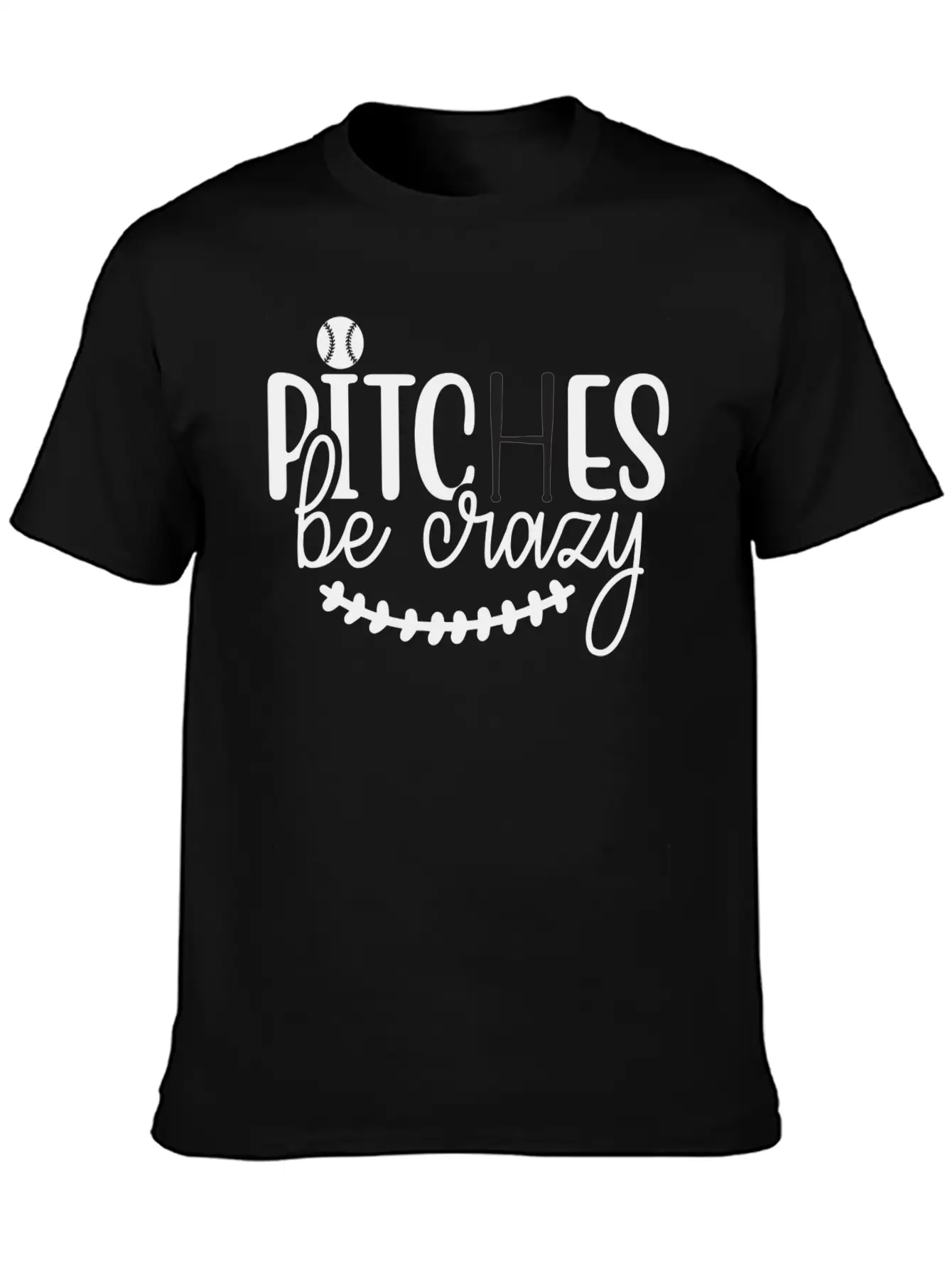 Pitches Be Crazy 01 Modern Fit Casual T-Shirt ��� Clean And Versatile Design