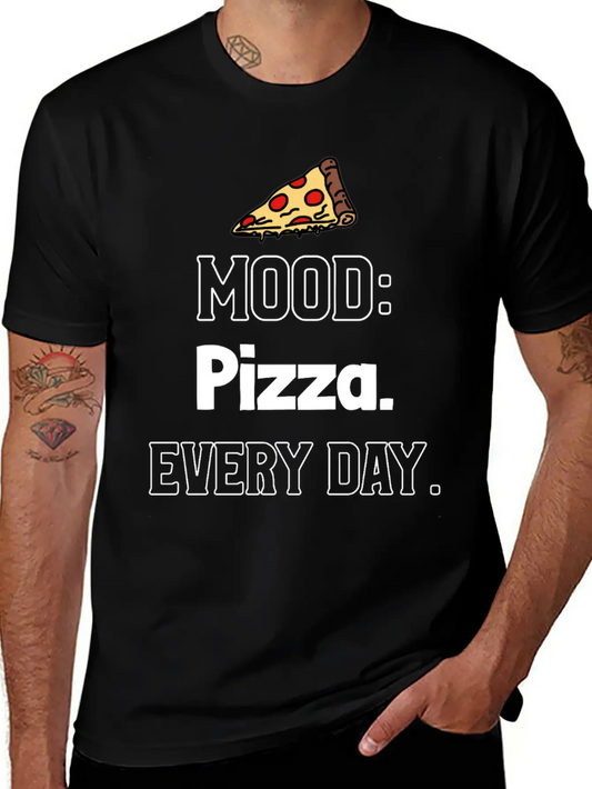 Pizza Mood Lightweight Cotton T-Shirt – Daily Comfort Graphic Shirt