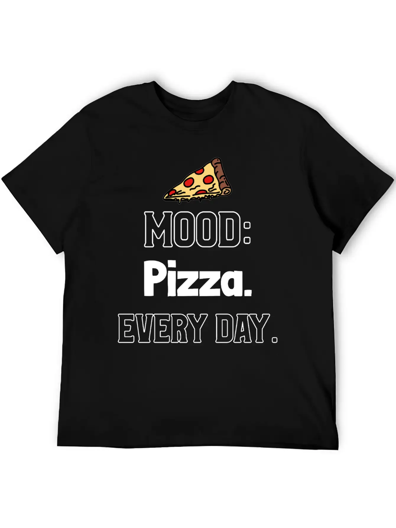 Pizza Mood Lightweight Cotton T-Shirt – Daily Comfort Graphic Shirt