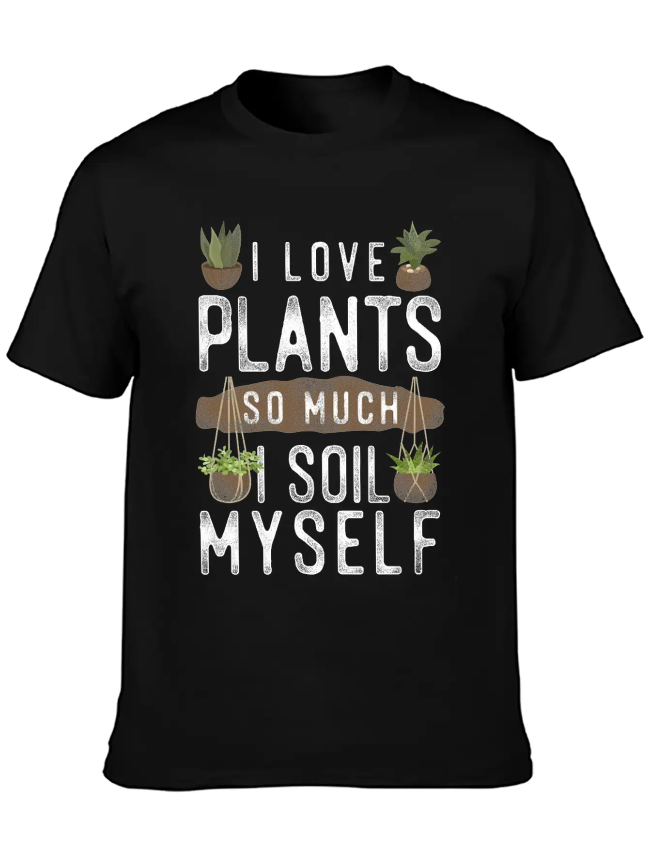 Plant Lover Gardening Pun I Love Unisex Casual T-Shirt – Clean Design For Daily Comfort