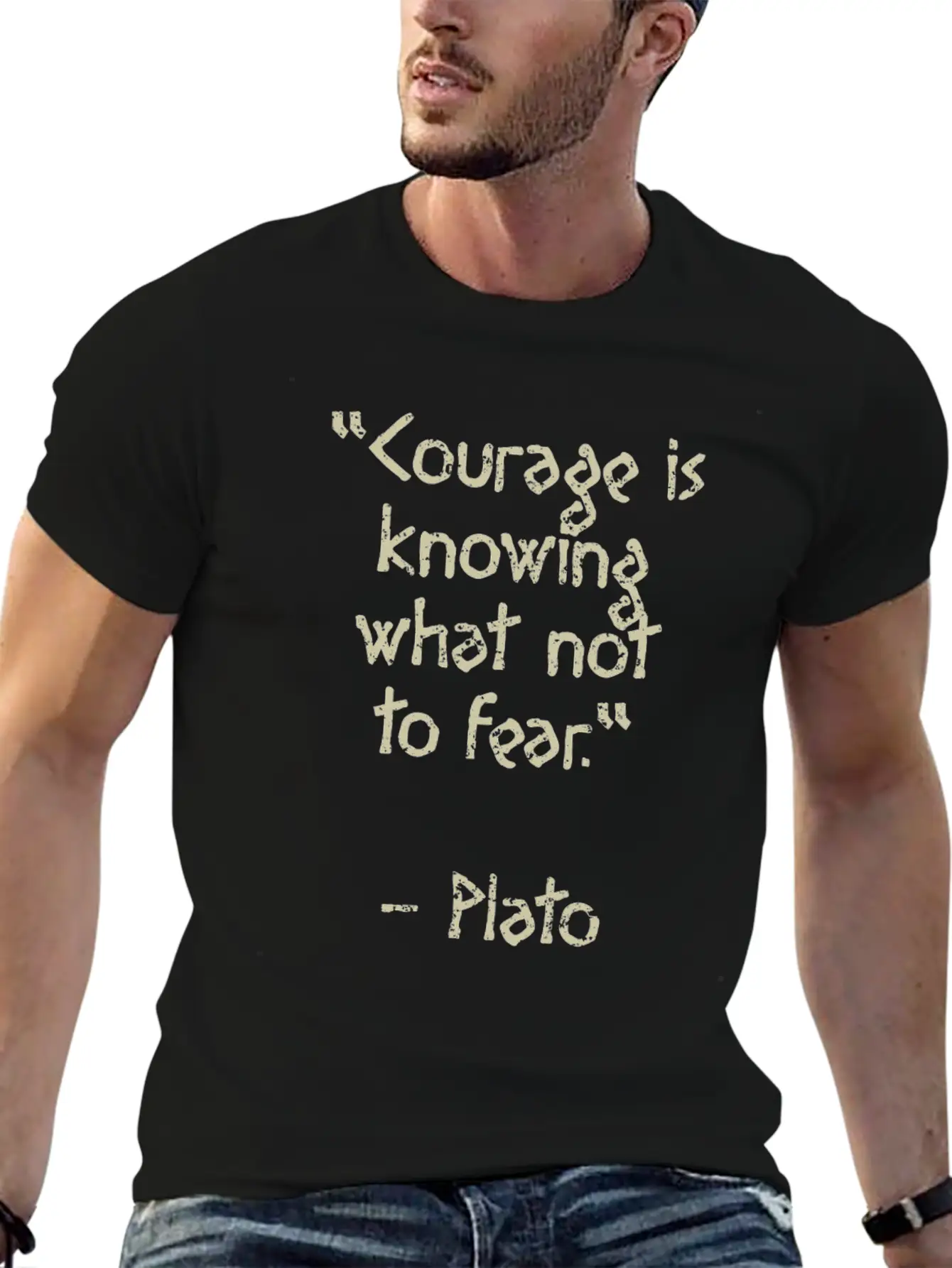 Plato Quote - Courage Is Knowing What Not To Fear Basic Graphic T-Shirt – Daily Comfort In Soft Cotton