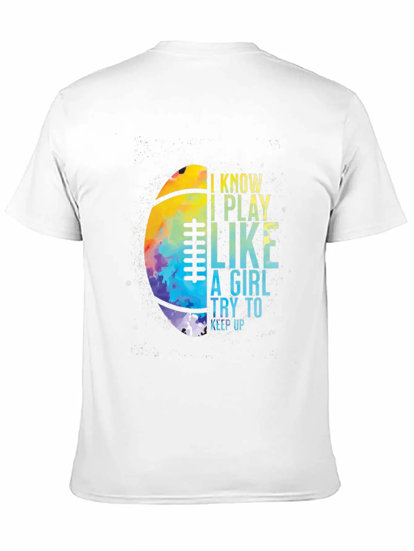 Play Like A Girl - American Football Sports Girl Unisex Casual T-Shirt – Clean Design For Daily Comfort