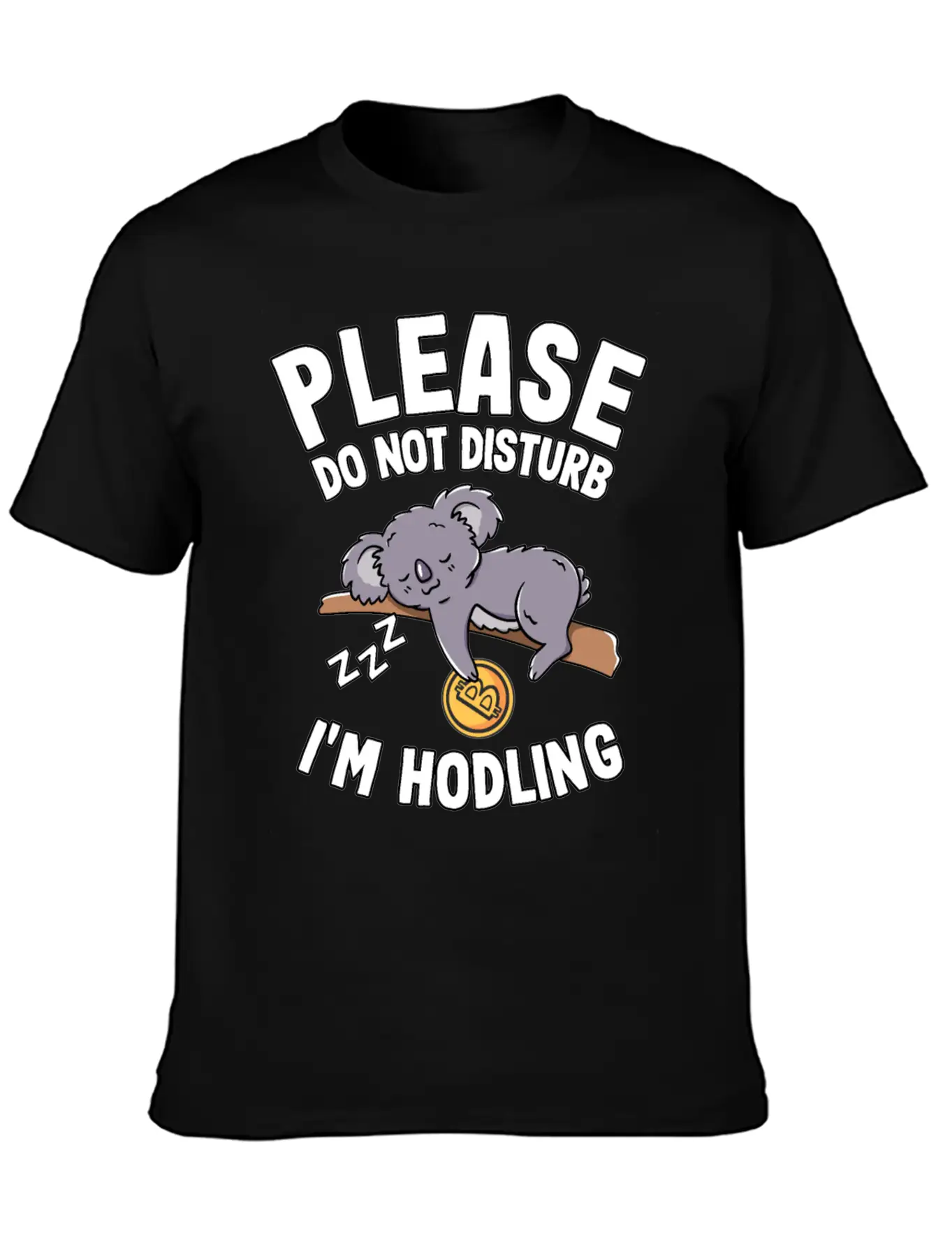 Please Do Not Disturb Funny Bitcoin Koala Hodl BTC Soft Cotton Short Sleeve Tee – Unisex Wardrobe Staple