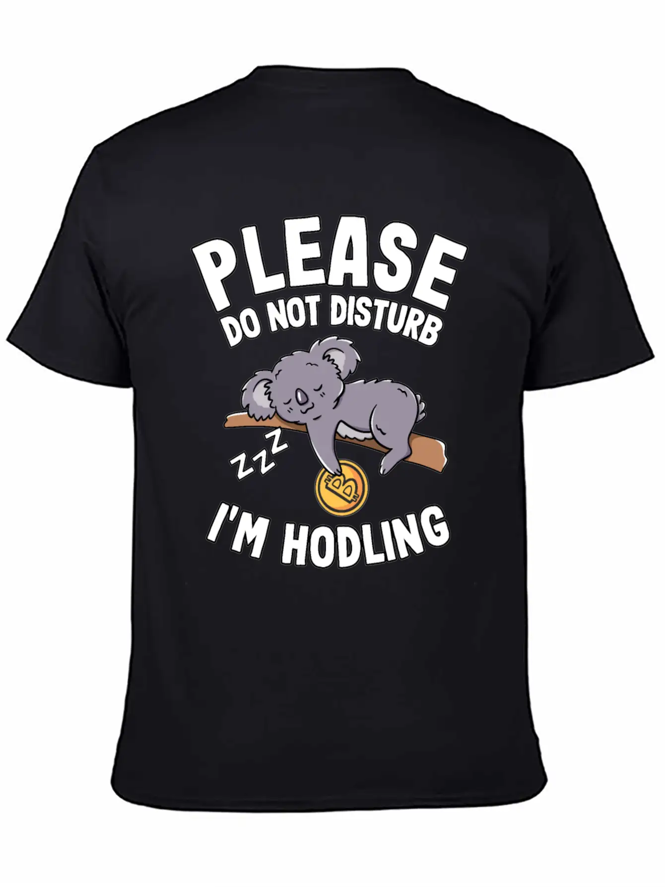 Please Do Not Disturb Funny Bitcoin Koala Hodl BTC Soft Cotton Short Sleeve Tee – Unisex Wardrobe Staple