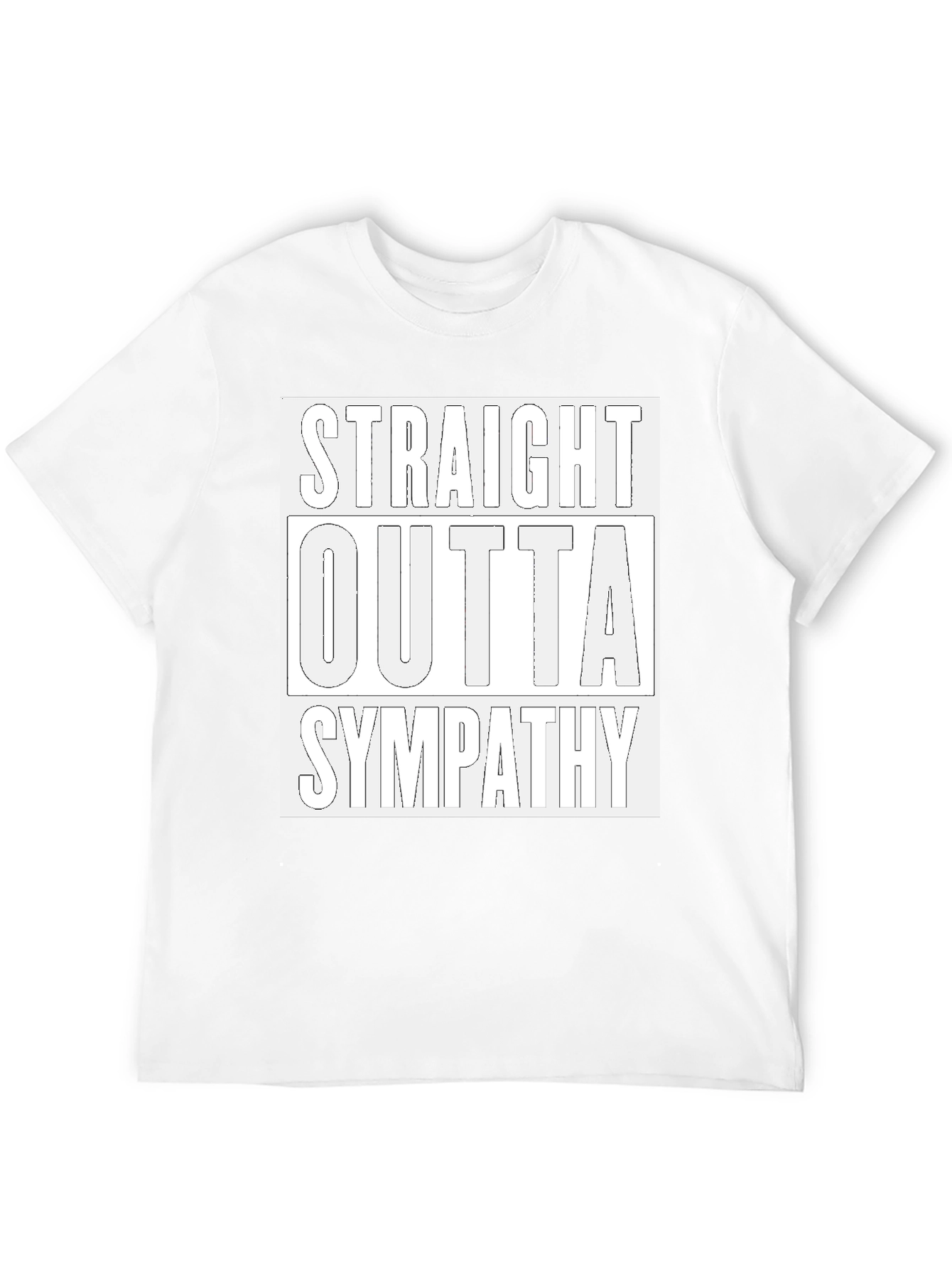 Straight Outta Sympathy Graphic Tee