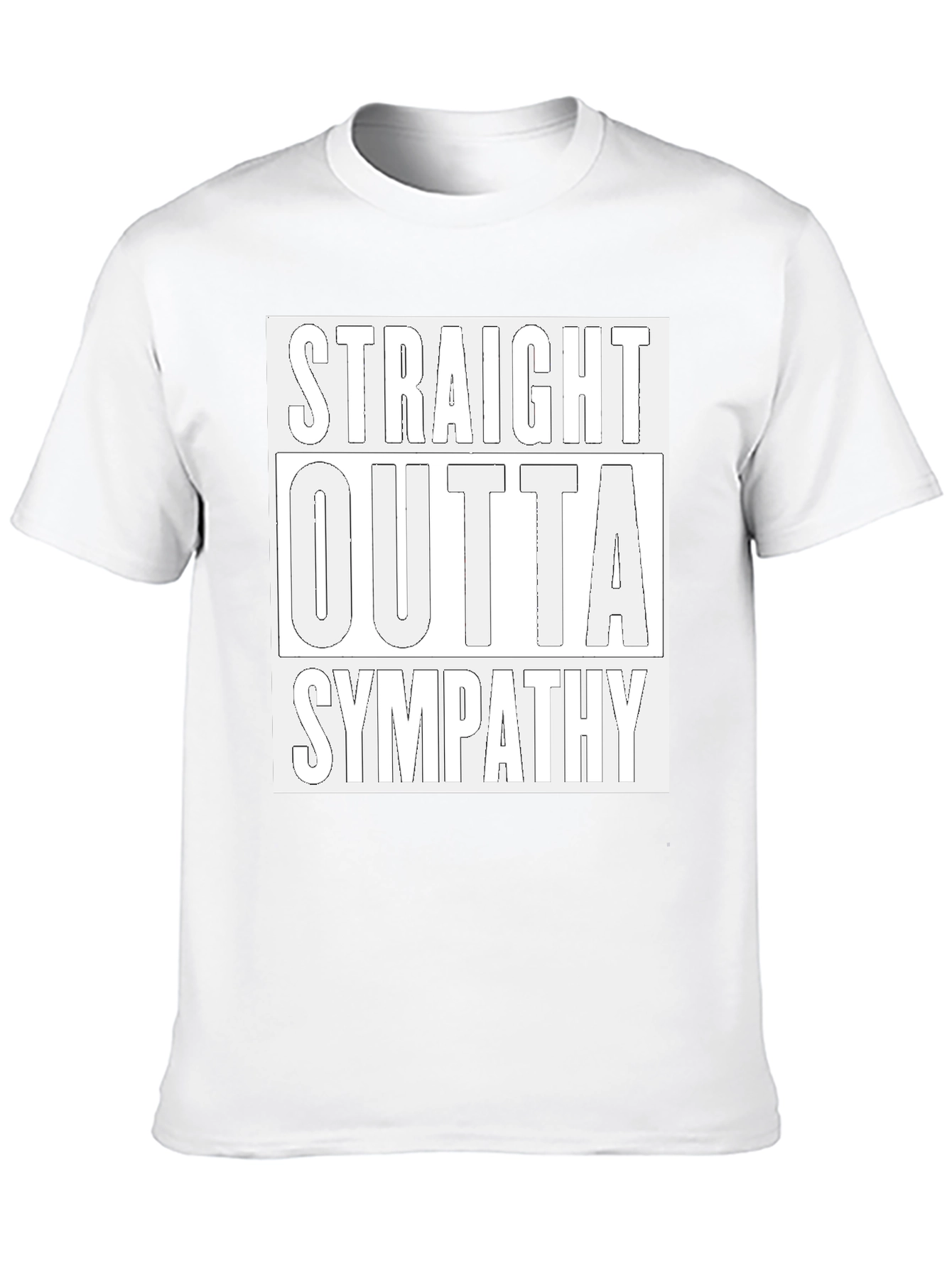 Straight Outta Sympathy Graphic Tee