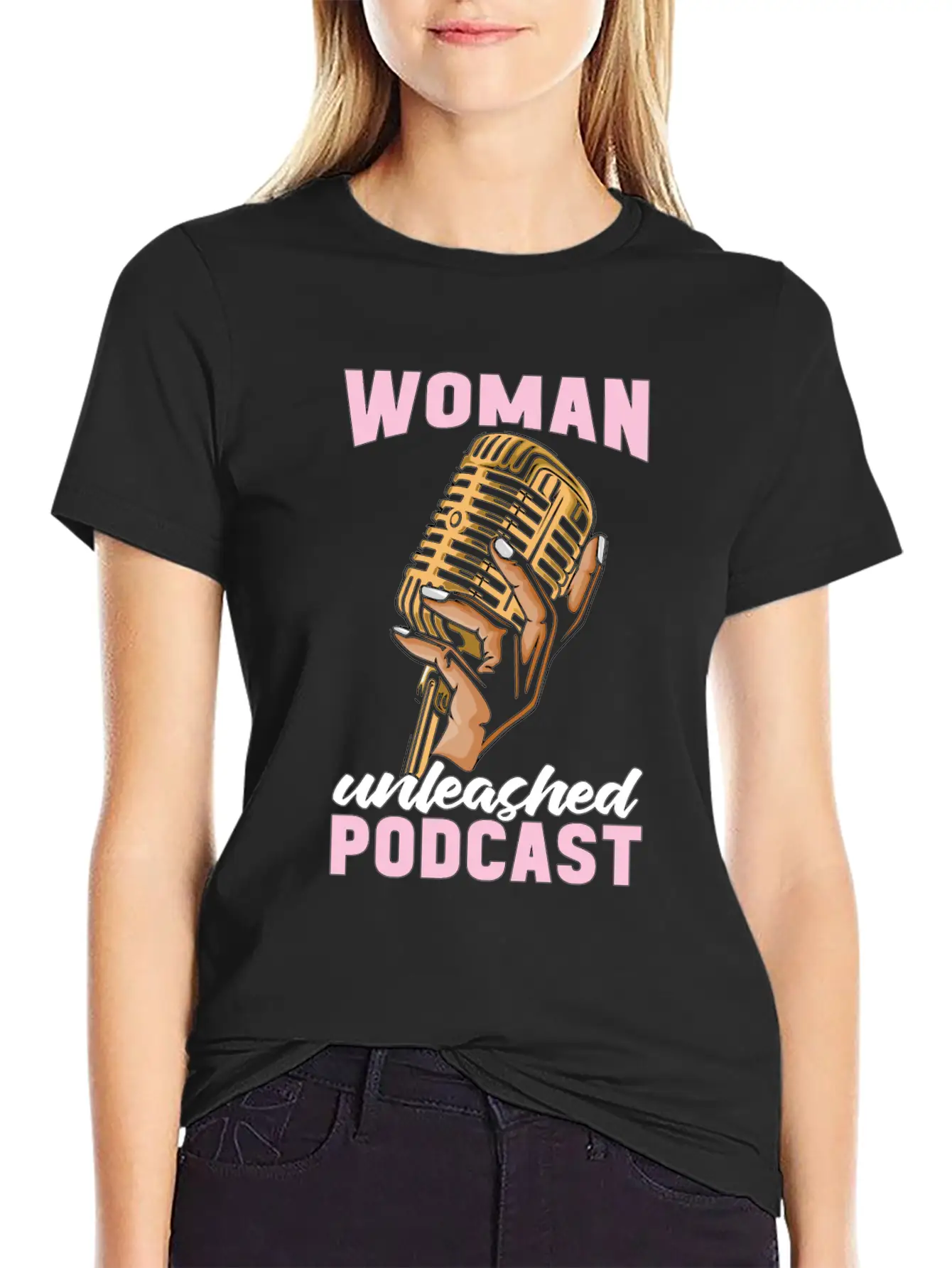 Podcasting Woman Unleashed Podcast Microphone Comfortable Minimalist Graphic Tee – Summer Style Essential