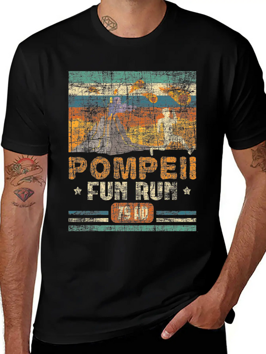 Pompeii Fun Run - Geography Volcanologist Unisex Casual T-Shirt – Clean Design For Daily Comfort