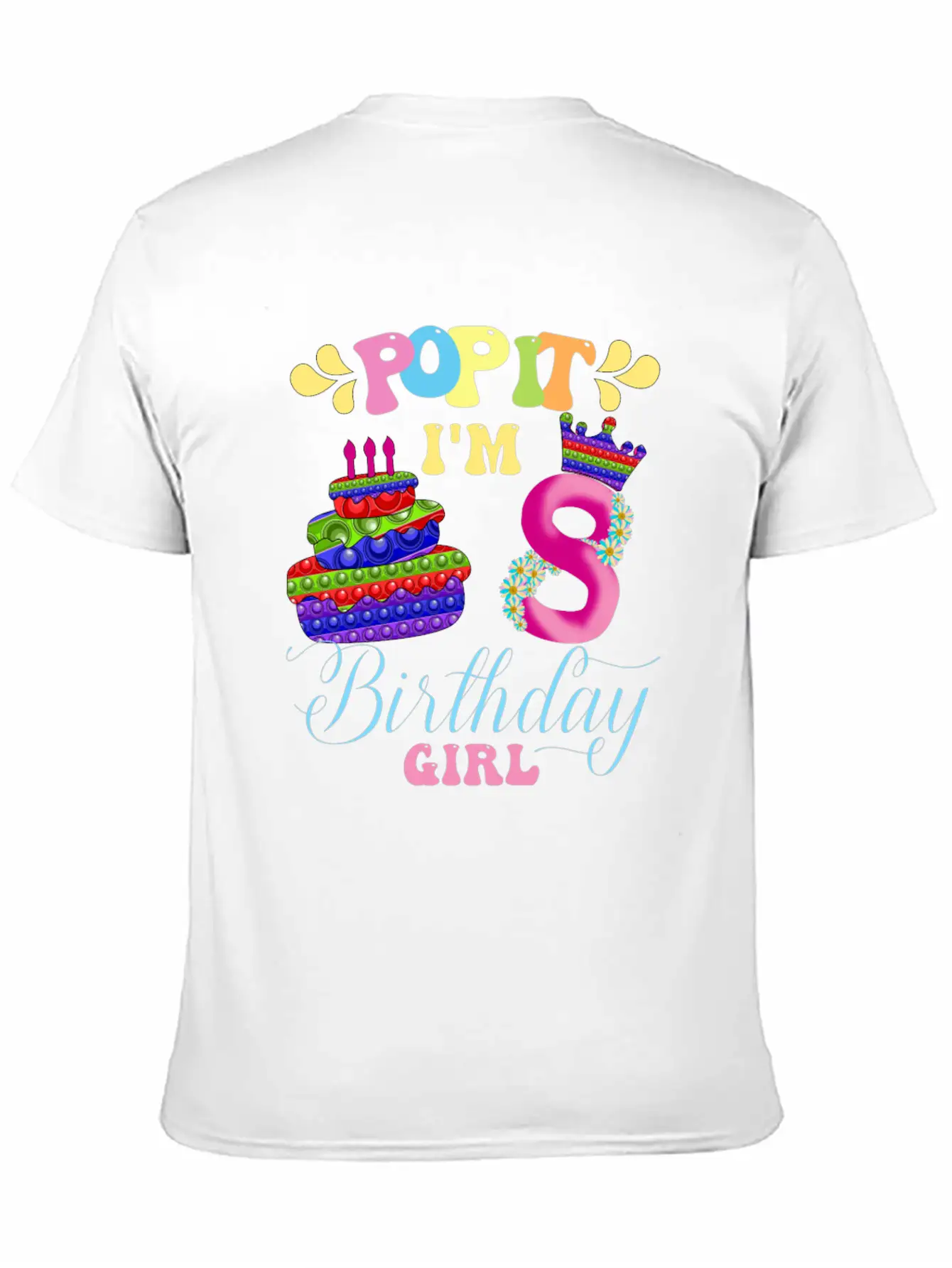 Pop It I M 8th Year Old Birthday Girl Pop It Party Lightweight Cotton T-Shirt – Daily Comfort Graphic Shirt