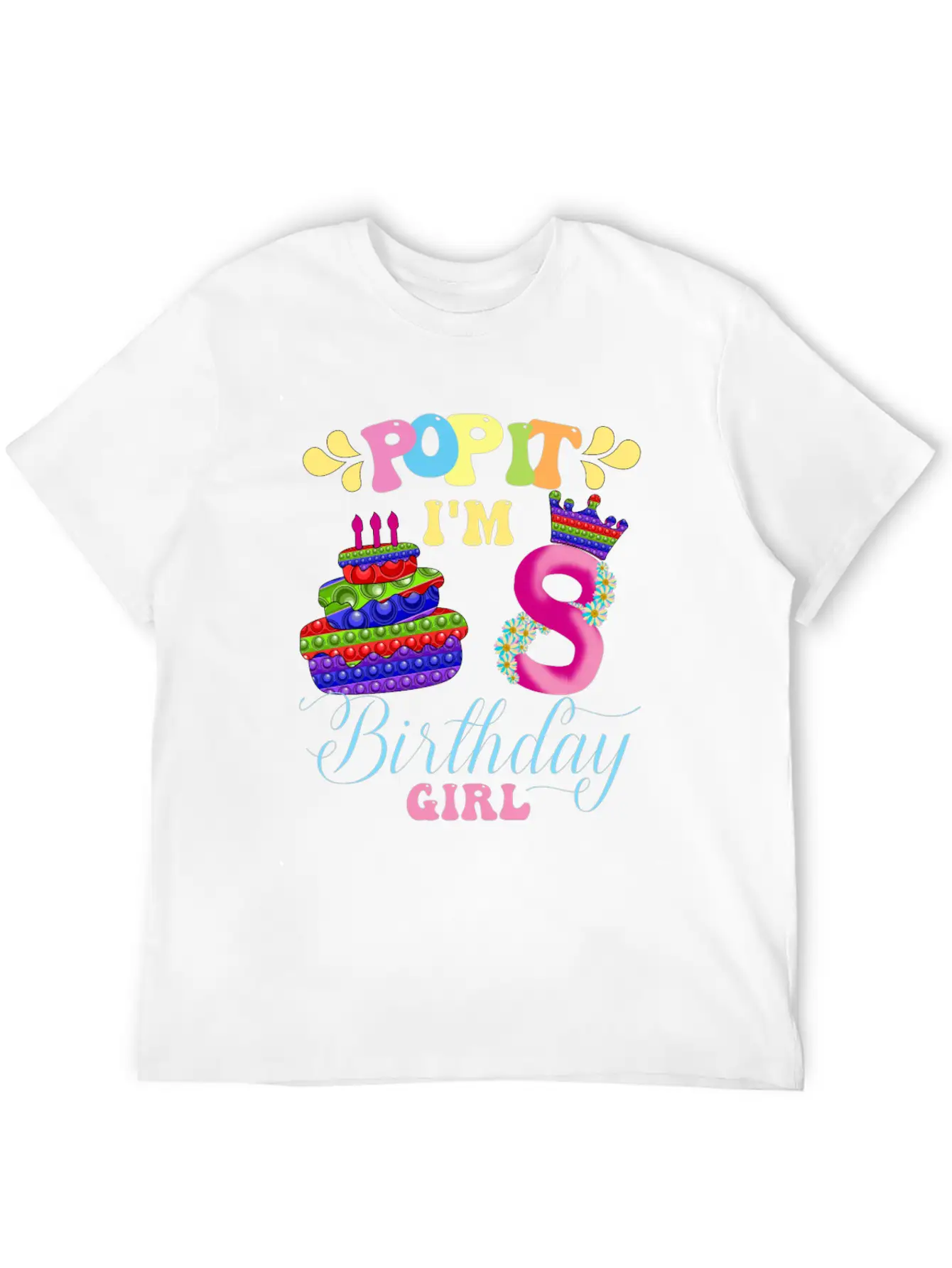 Pop It I M 8th Year Old Birthday Girl Pop It Party Lightweight Cotton T-Shirt – Daily Comfort Graphic Shirt