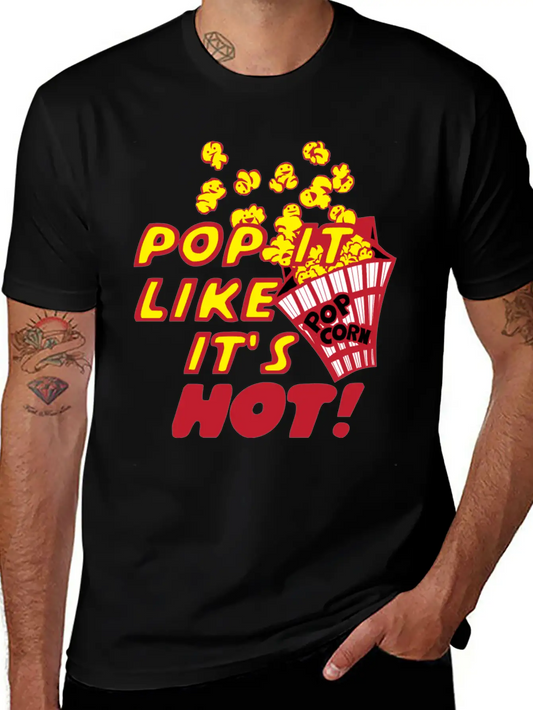 Pop It Like It's Hot! Unisex Casual T-Shirt – Clean Design For Daily Comfort