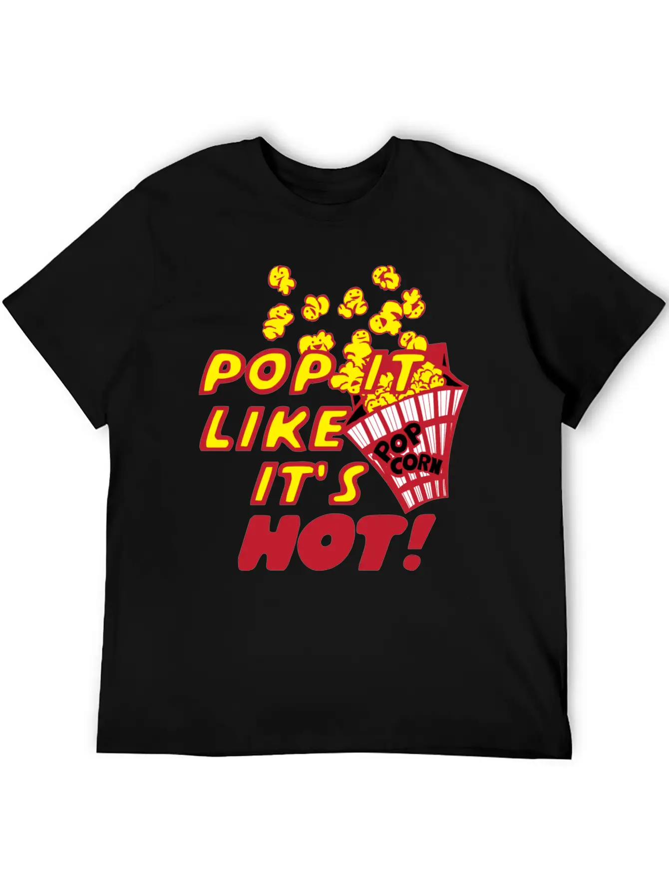Pop It Like It's Hot! Unisex Casual T-Shirt – Clean Design For Daily Comfort