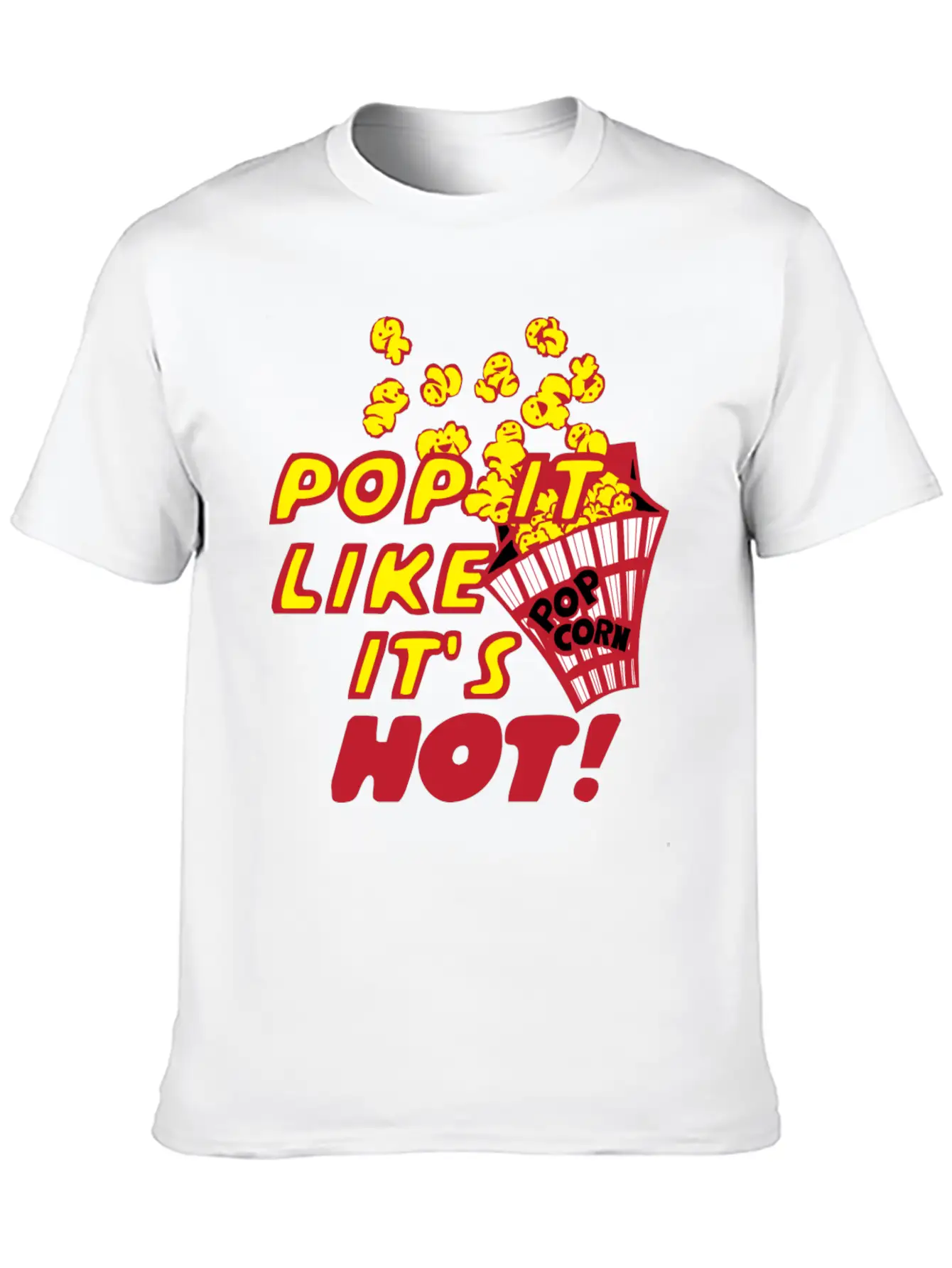 Pop It Like It's Hot! Unisex Casual T-Shirt – Clean Design For Daily Comfort