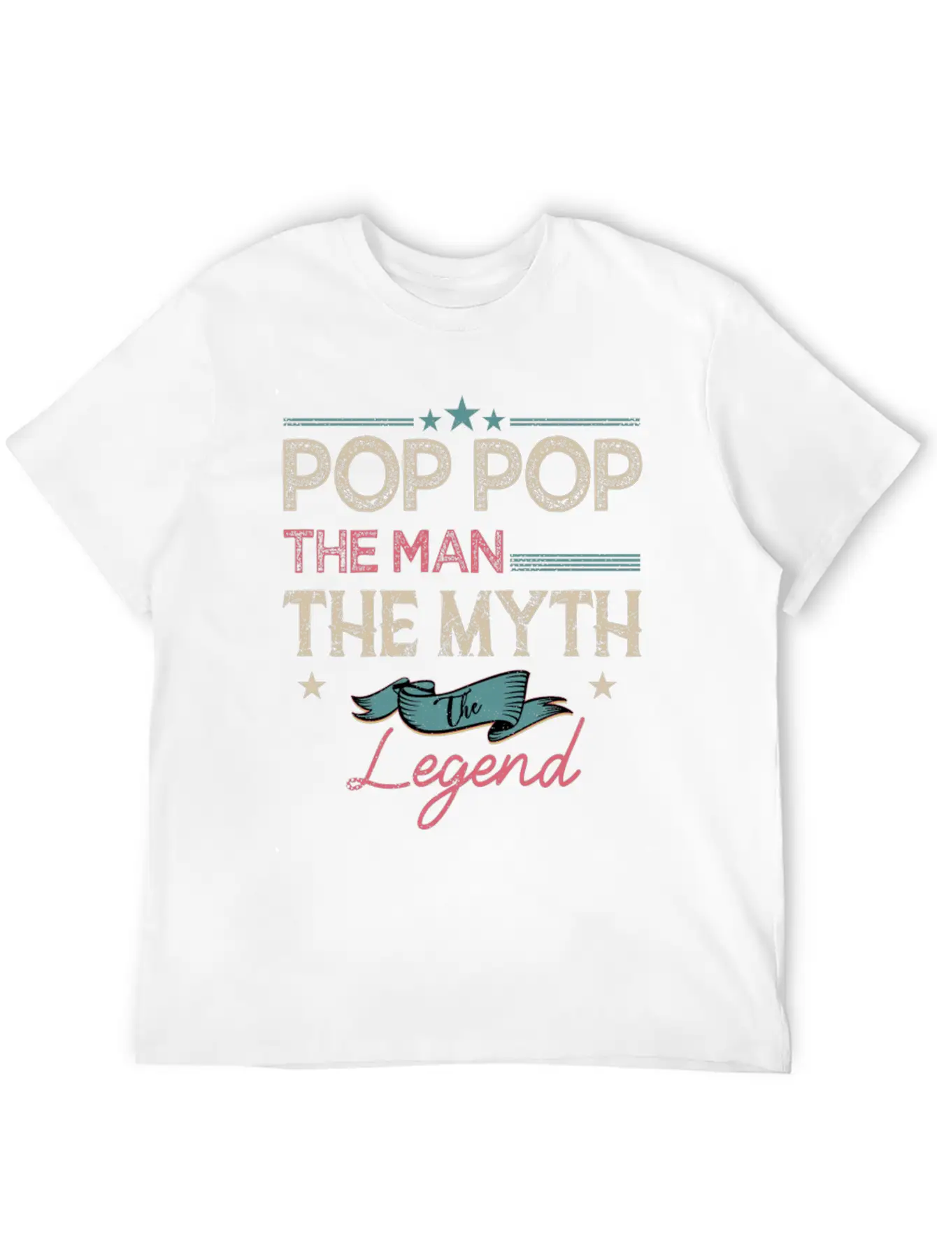 Pop Pop The Man The Myth The Legend Classic Fit Graphic Tee For Daily Comfort – Unisex Cotton Shirt