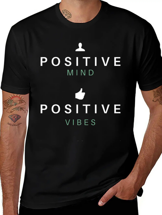 Positive Mind Positive Vibes Positive Life T-shirt Modern Fit Casual T-Shirt – Clean And Versatile Design
