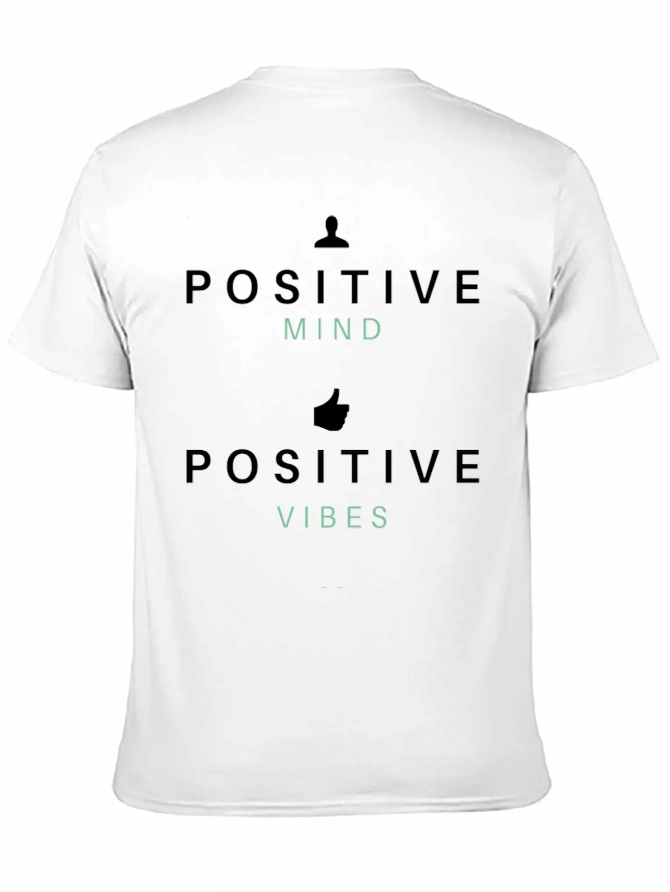 Positive Mind Positive Vibes Positive Life T-shirt Modern Fit Casual T-Shirt – Clean And Versatile Design