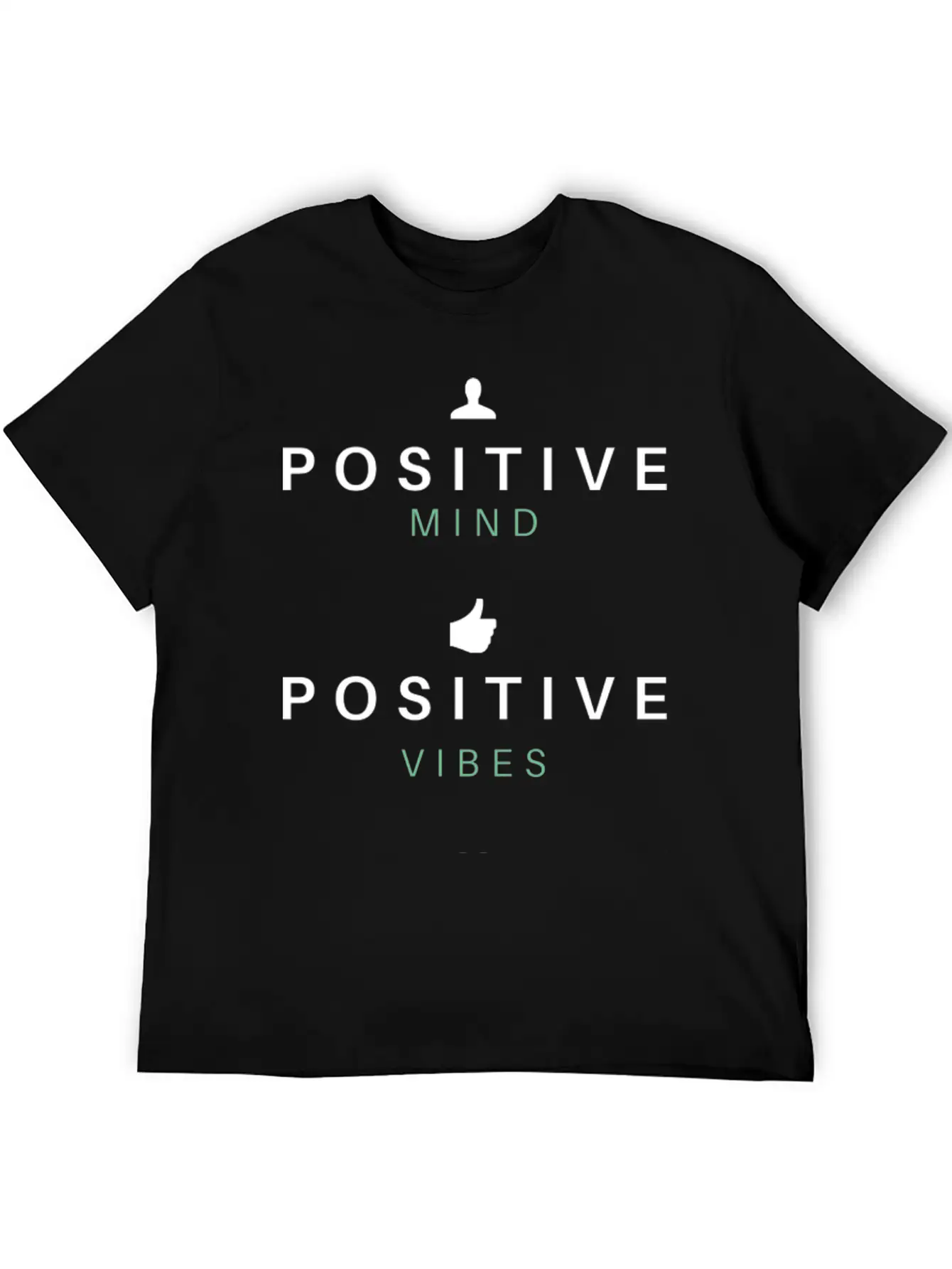 Positive Mind Positive Vibes Positive Life T-shirt Modern Fit Casual T-Shirt – Clean And Versatile Design