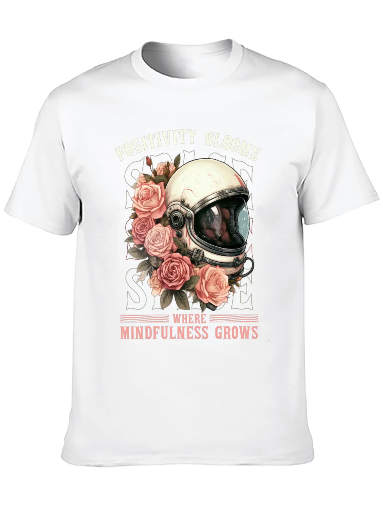 Positive Mindfulness Quote Floral Space Helmet Ast Modern Fit Casual T-Shirt – Clean And Versatile Design