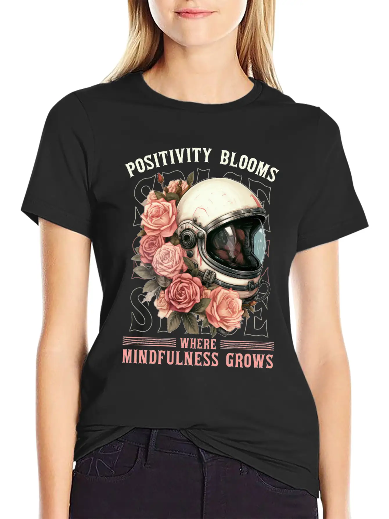 Positive Mindfulness Quote Floral Space Helmet Ast Modern Fit Casual T-Shirt – Clean And Versatile Design