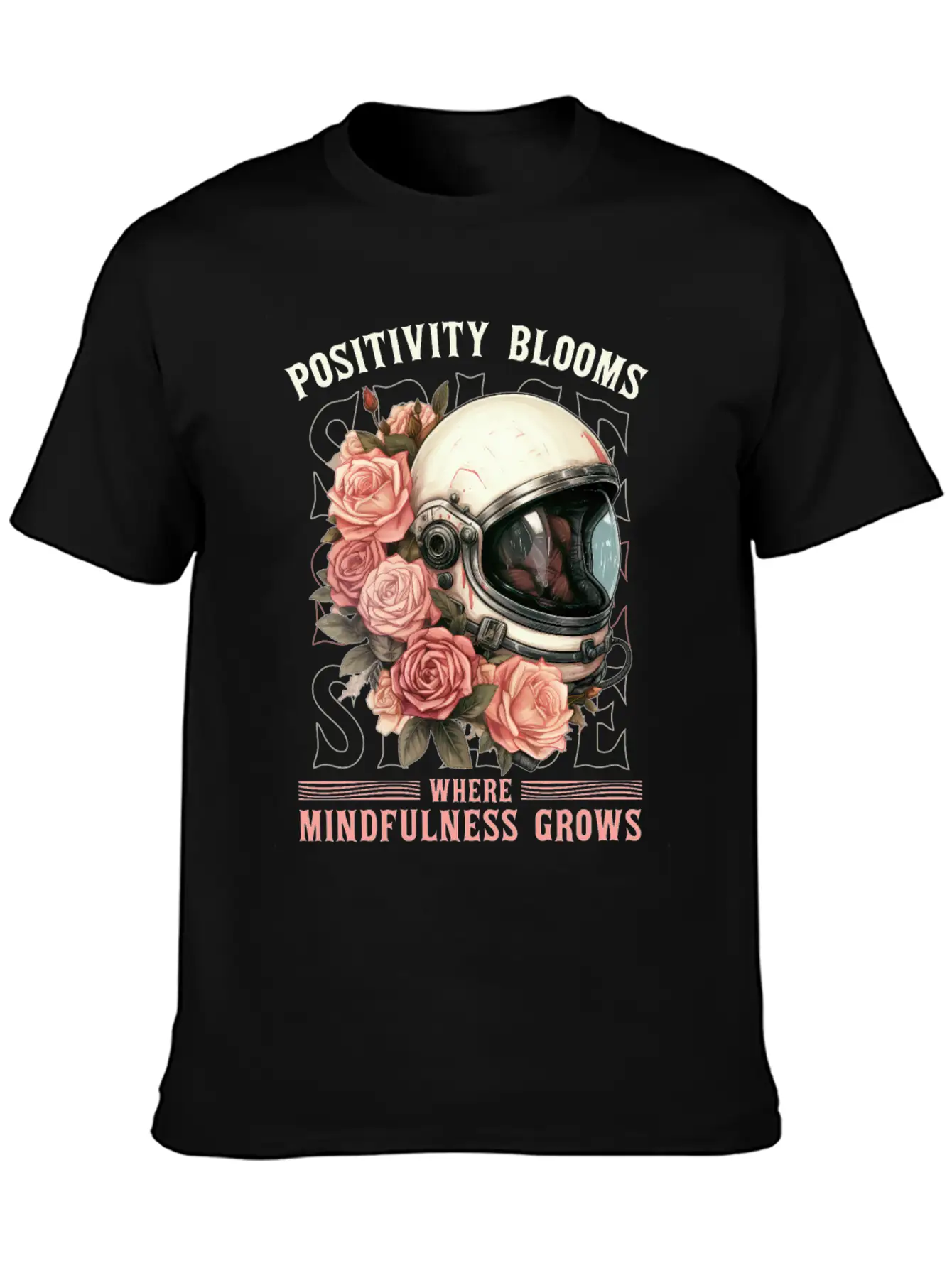 Positive Mindfulness Quote Floral Space Helmet Ast Modern Fit Casual T-Shirt – Clean And Versatile Design