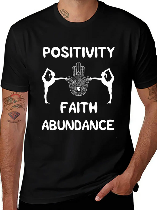 POSITIVITY FAITH ABUNDANCE Modern Fit Casual T-Shirt – Clean And Versatile Design