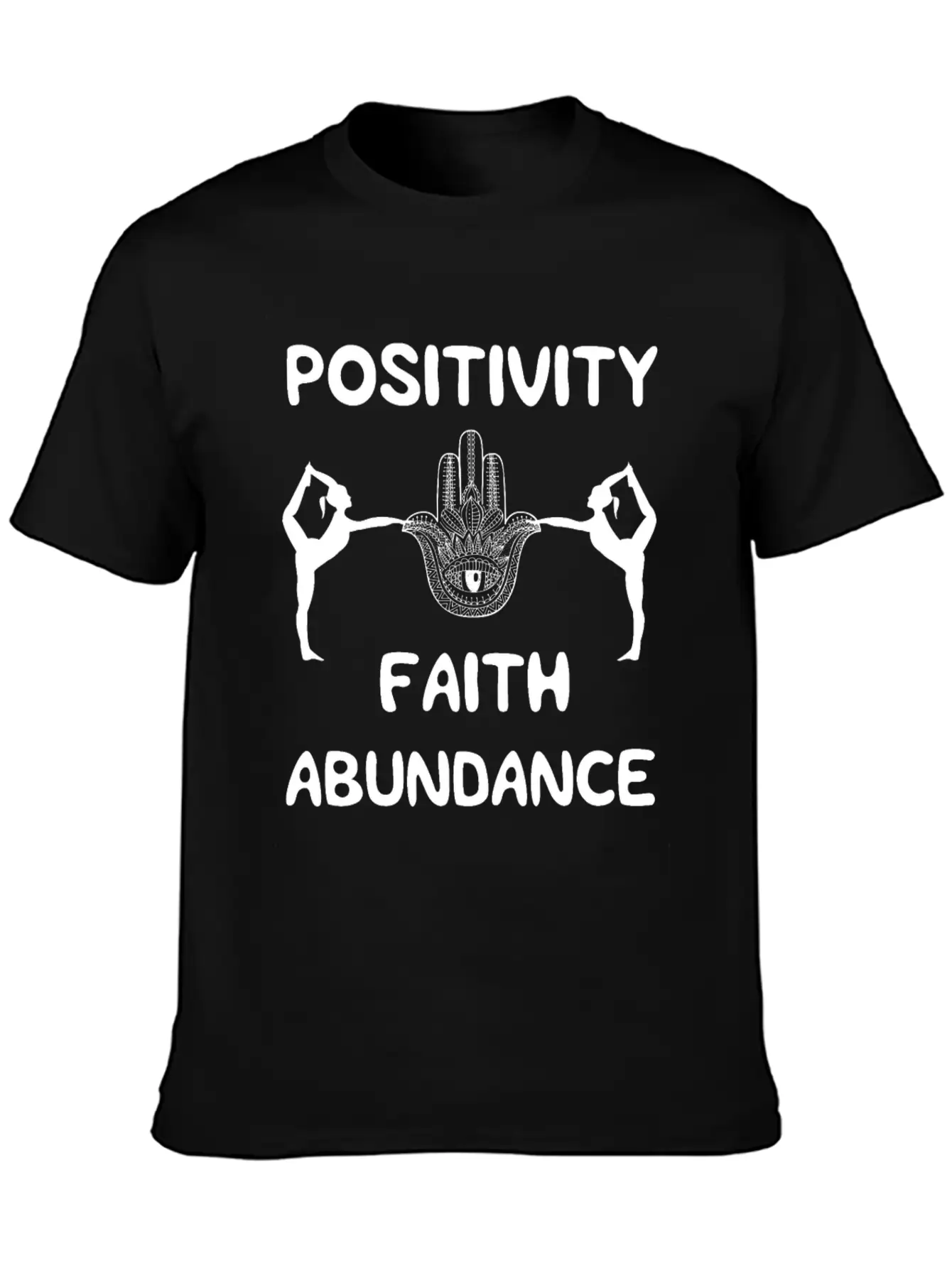 POSITIVITY FAITH ABUNDANCE Modern Fit Casual T-Shirt – Clean And Versatile Design