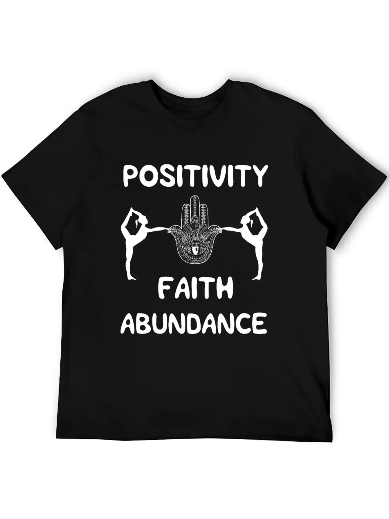 POSITIVITY FAITH ABUNDANCE Modern Fit Casual T-Shirt – Clean And Versatile Design