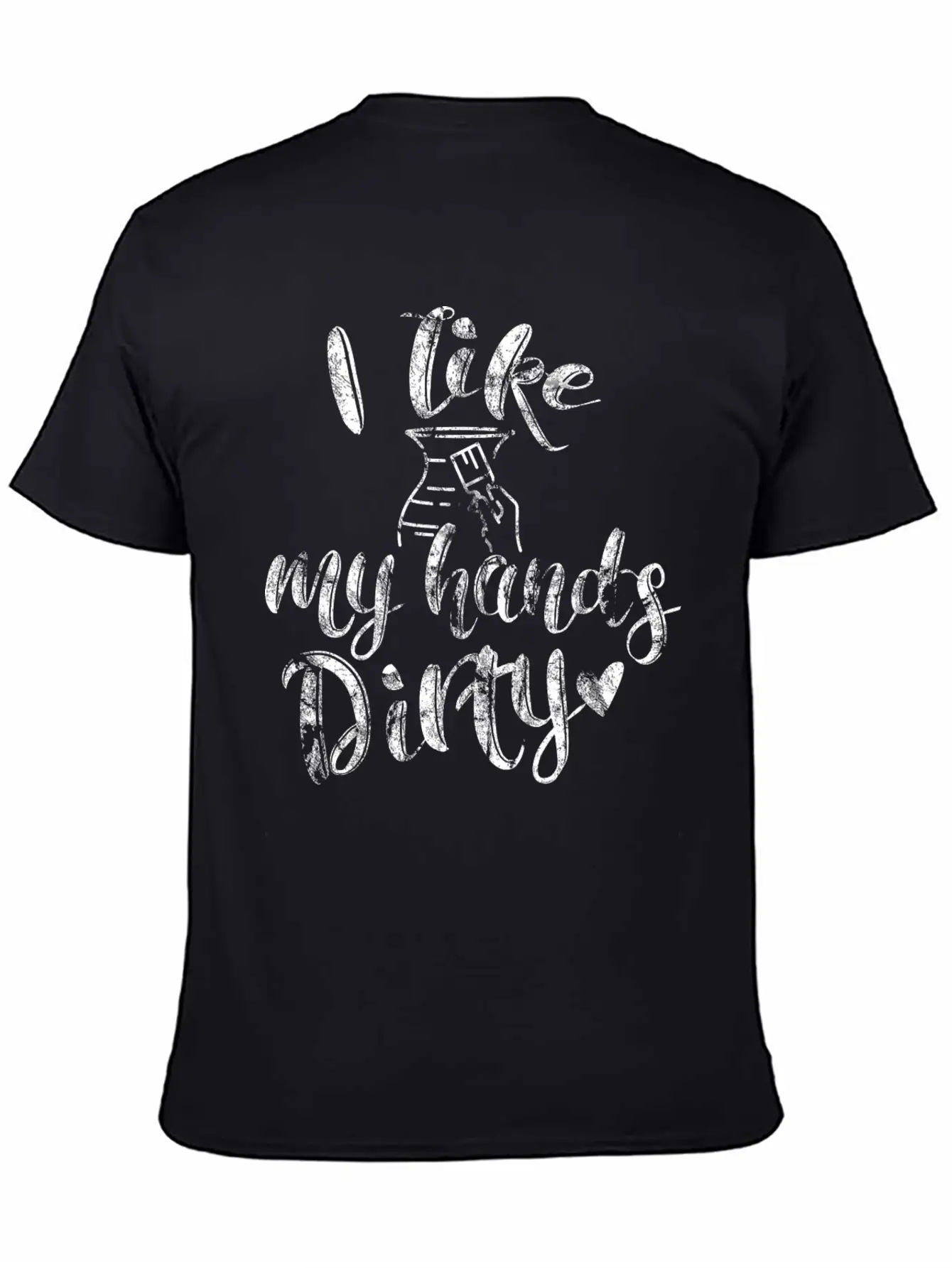 Pottery Ceramic Tone Shirt I Like My Hands Dirty Modern Fit Casual T-Shirt – Clean And Versatile Design