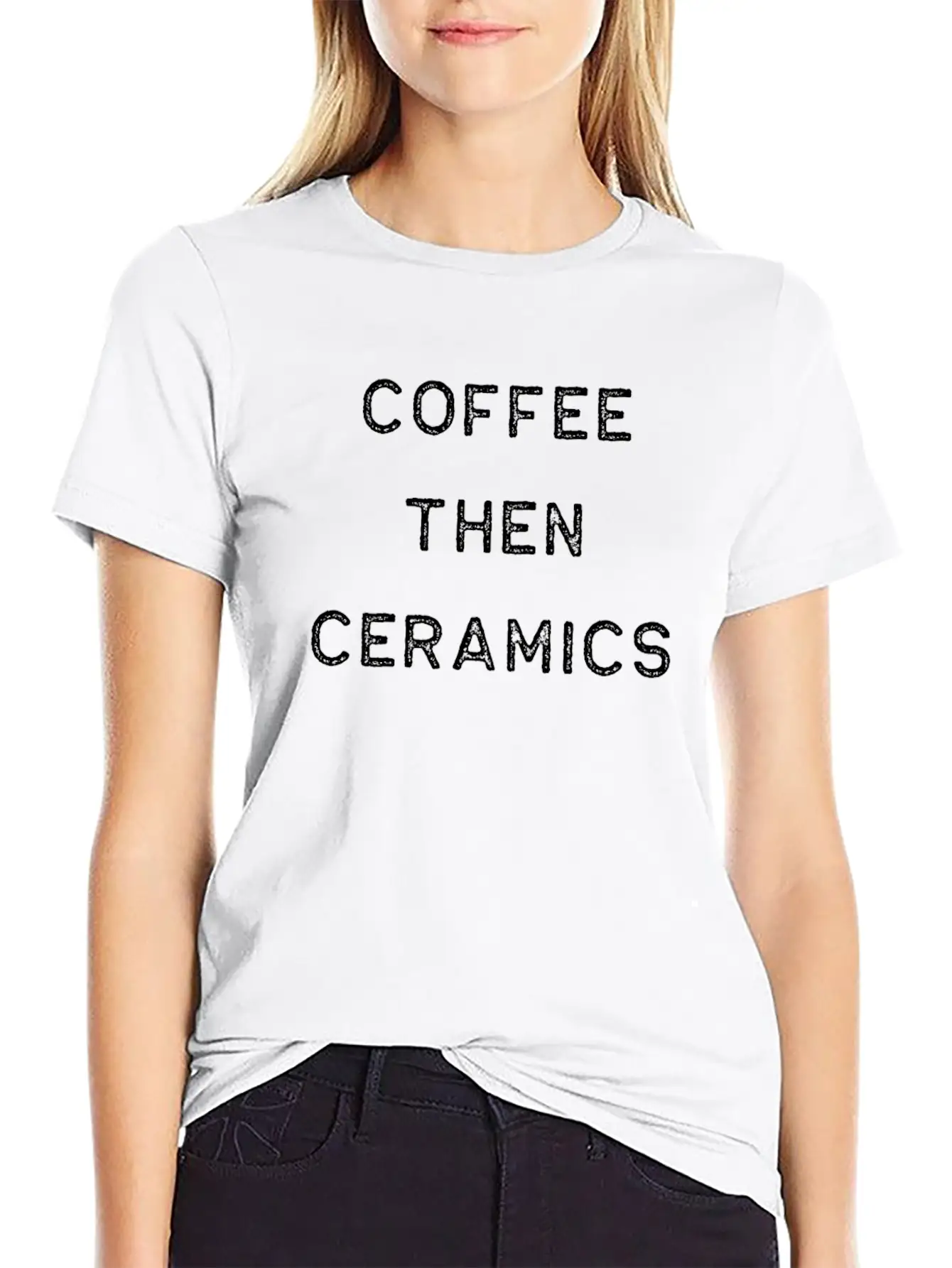 Pottery Design Coffee Then Ceramics Dark Clay Ceramics Artist Clay Funny Gift Basic Graphic T-Shirt – Daily Comfort In Soft Cotton