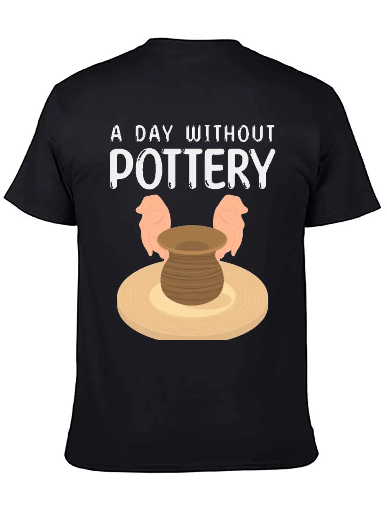 Pottery Gift Idea | Potters Ceramists Pottery Clay Modern Fit Casual T-Shirt ��� Clean And Versatile Design