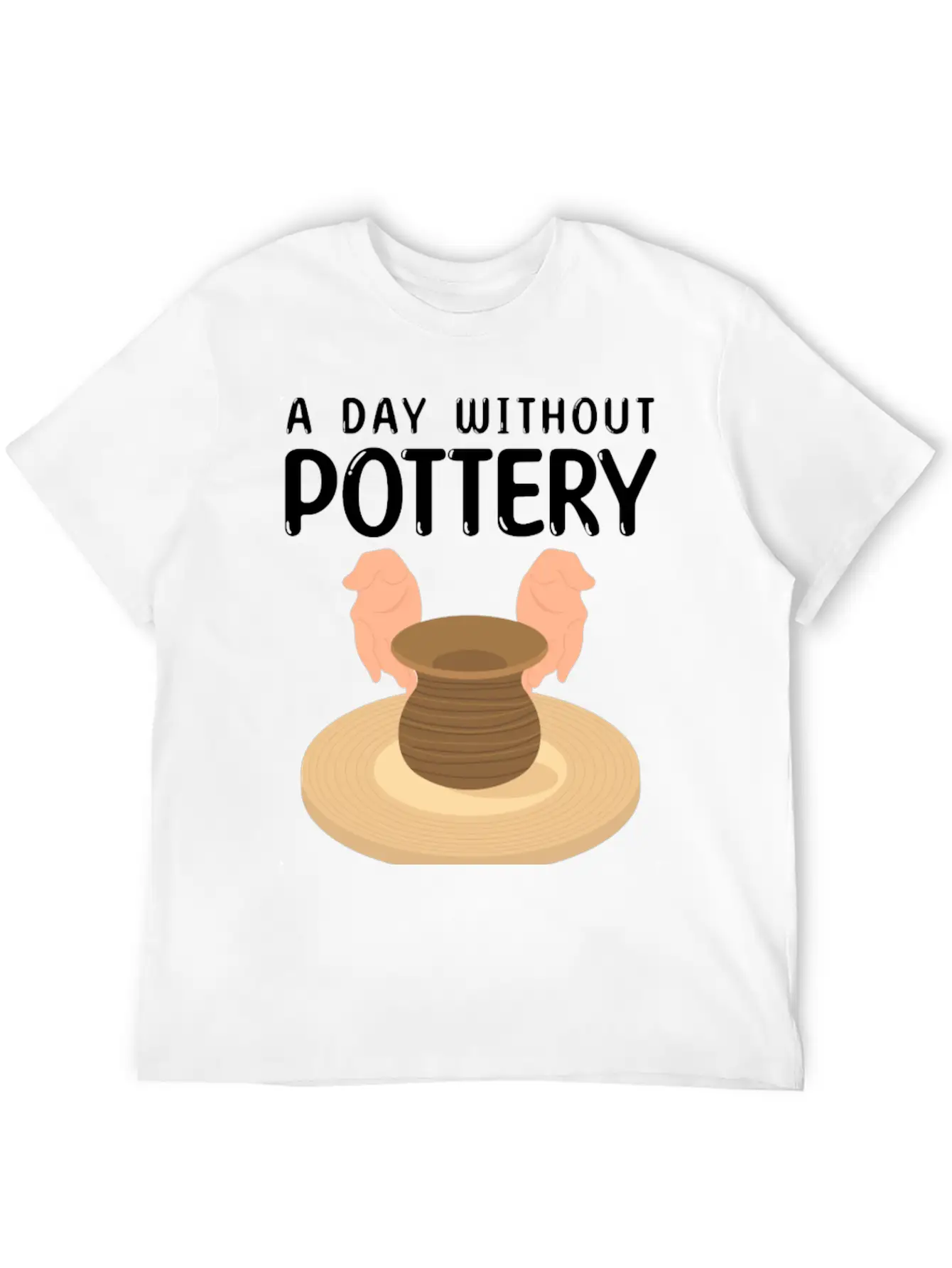 Pottery Gift Idea | Potters Ceramists Pottery Clay Modern Fit Casual T-Shirt ��� Clean And Versatile Design