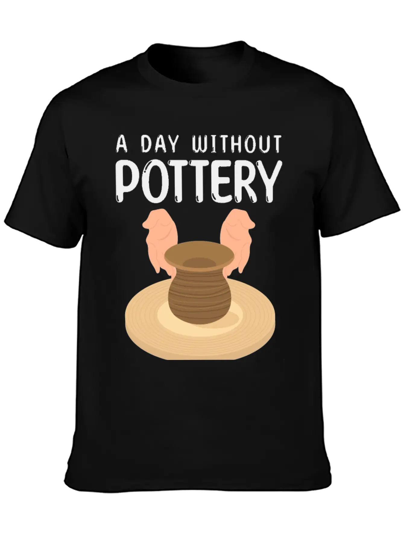 Pottery Gift Idea | Potters Ceramists Pottery Clay Modern Fit Casual T-Shirt ��� Clean And Versatile Design