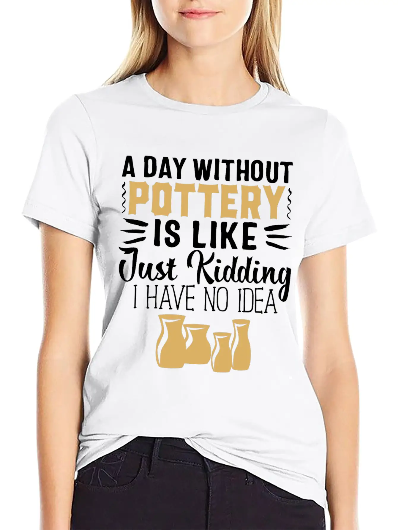 Pottery Her Anniversary Funny Ceramics Lover Unisex Casual T-Shirt ��� Clean Design For Daily Comfort