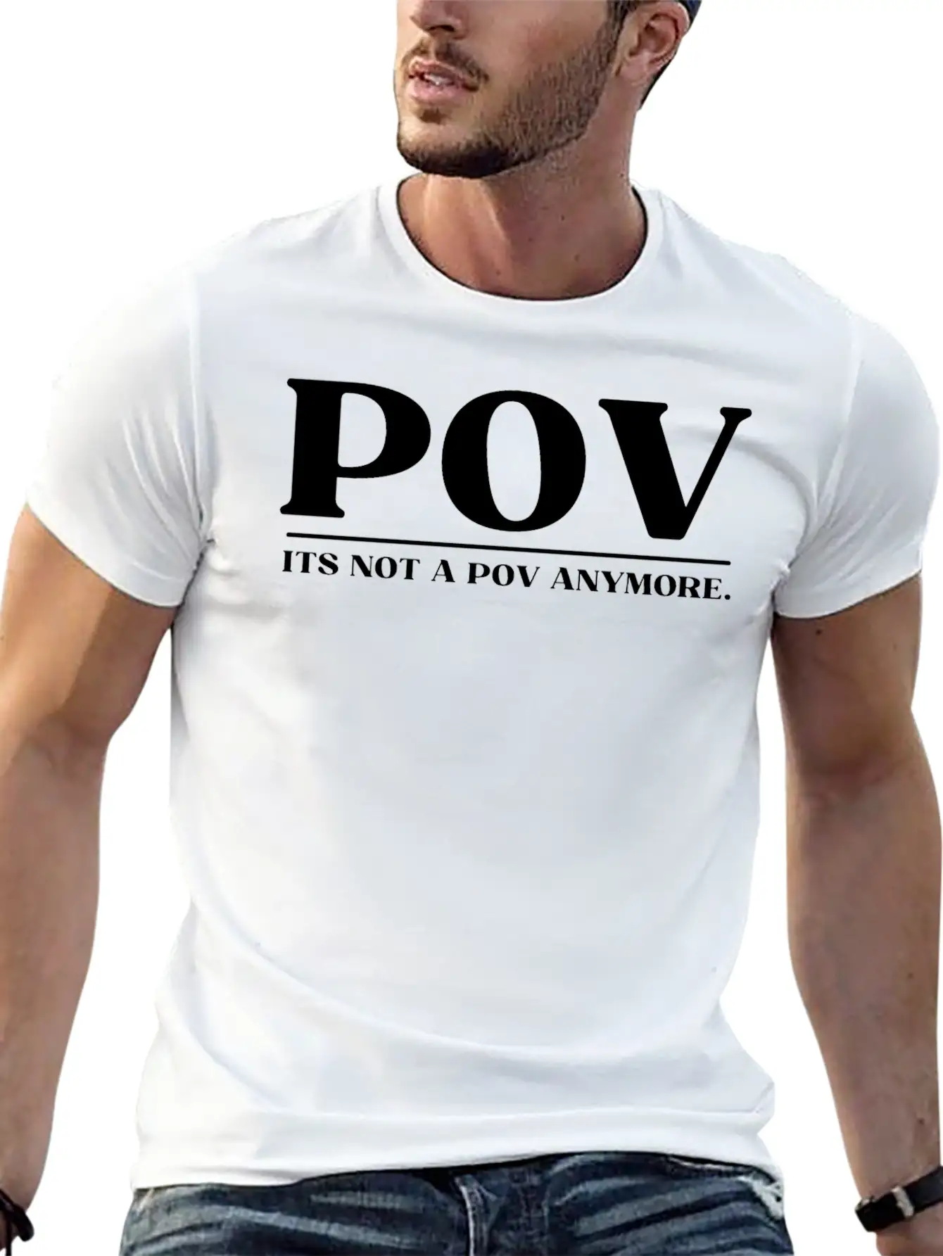 POV ITS NOT A POV ANYMORE Soft Cotton Short Sleeve Tee – Unisex Wardrobe Staple