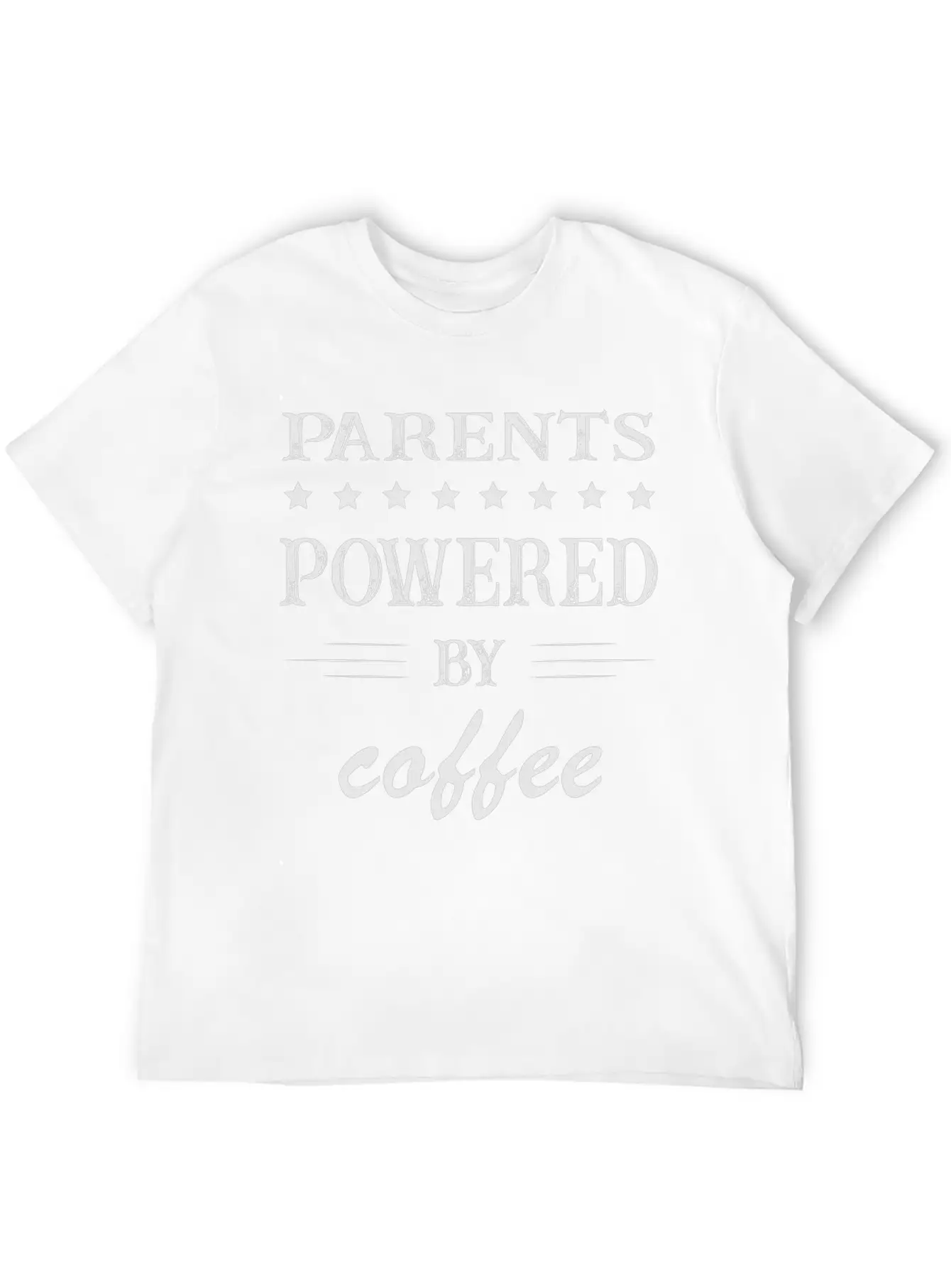 Powered By Coffee, Coffee, Parents, Mom, Dad Lightweight Cotton T-Shirt – Daily Comfort Graphic Shirt