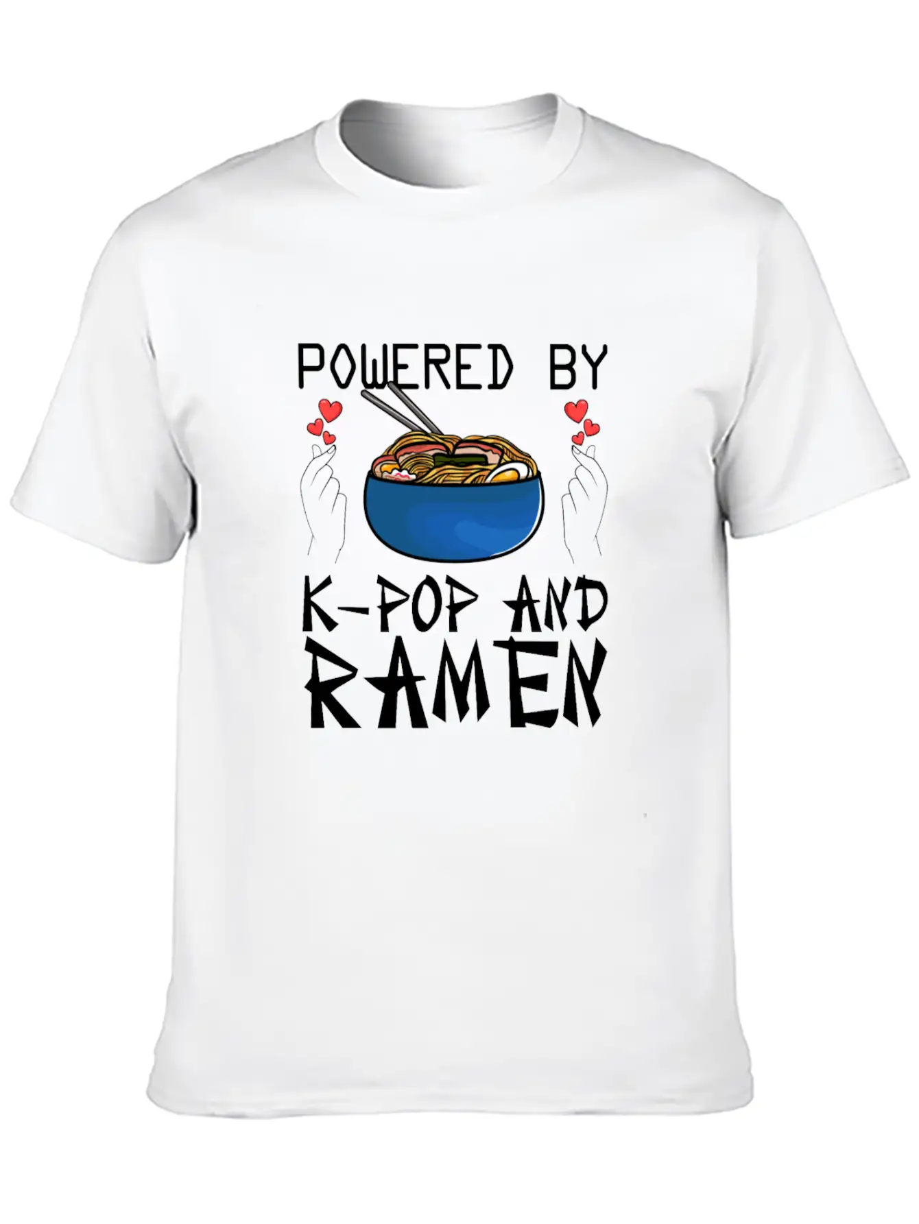 Powered By K-Pop And Ramen Korean Pop Lover K-Popk Soft Cotton Short Sleeve Tee – Unisex Wardrobe Staple
