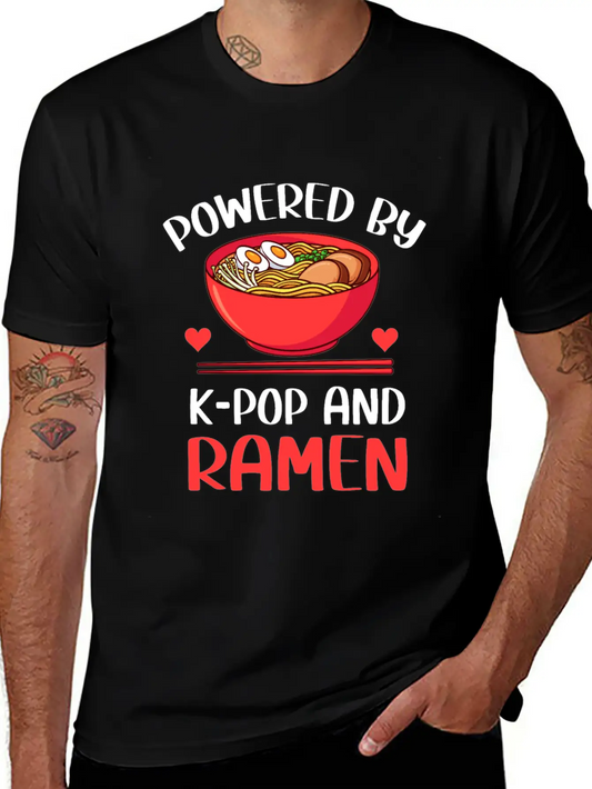 Powered By K-Pop And Ramen Kpop Merch Merchandise Unisex Casual T-Shirt – Clean Design For Daily Comfort