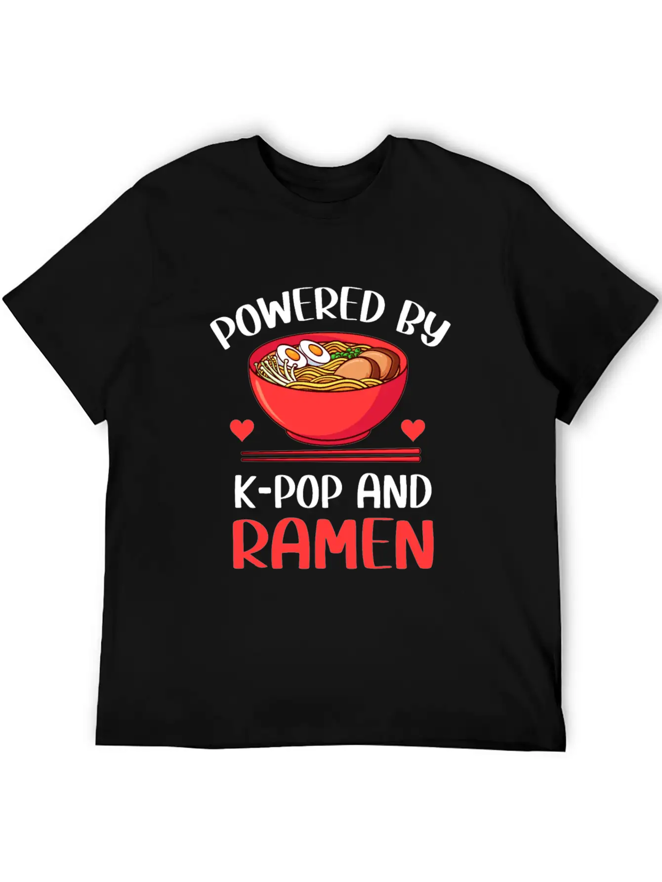 Powered By K-Pop And Ramen Kpop Merch Merchandise Unisex Casual T-Shirt – Clean Design For Daily Comfort
