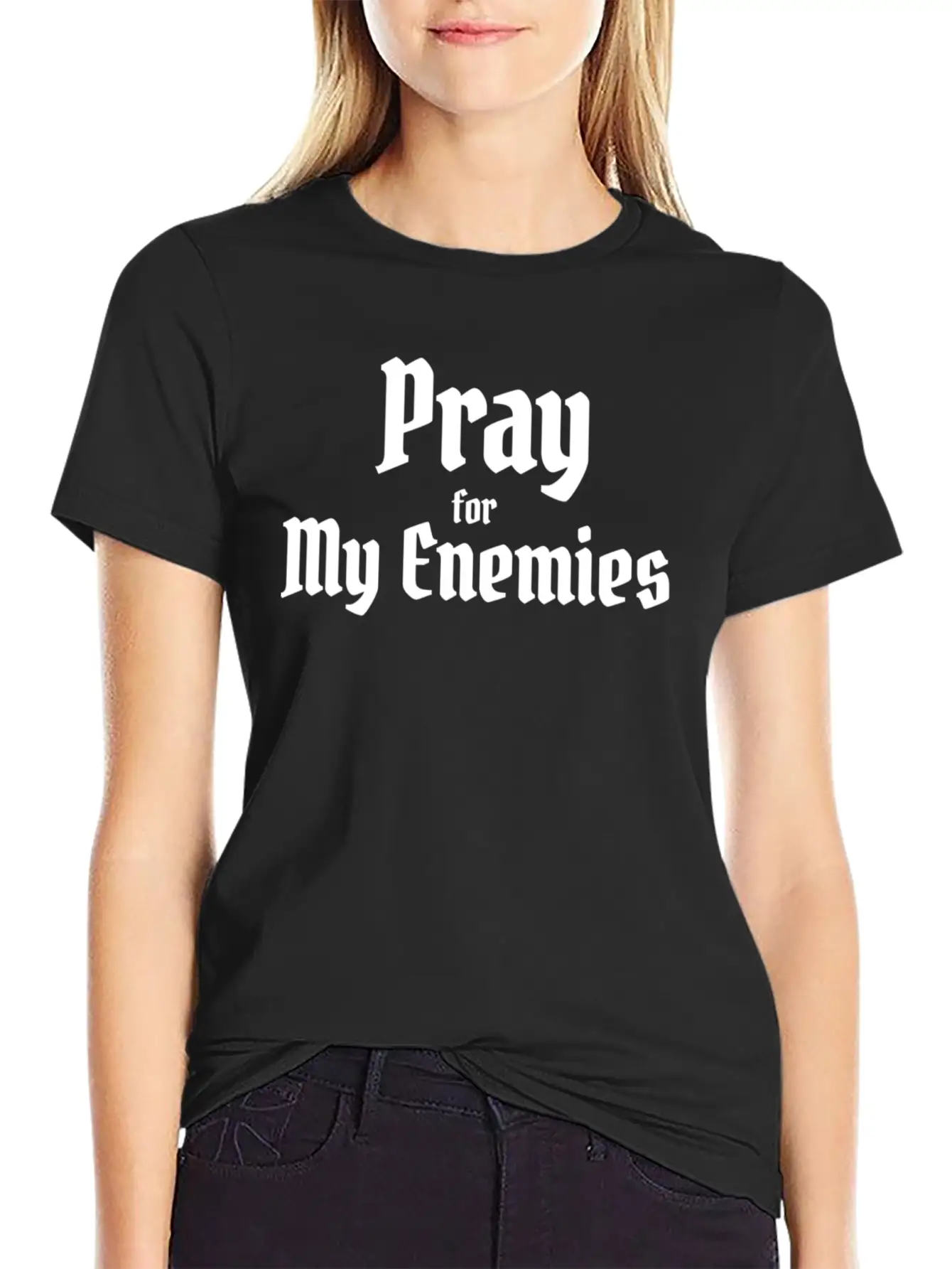 Pray For My Enimies Basic Graphic T-Shirt – Daily Comfort In Soft Cotton