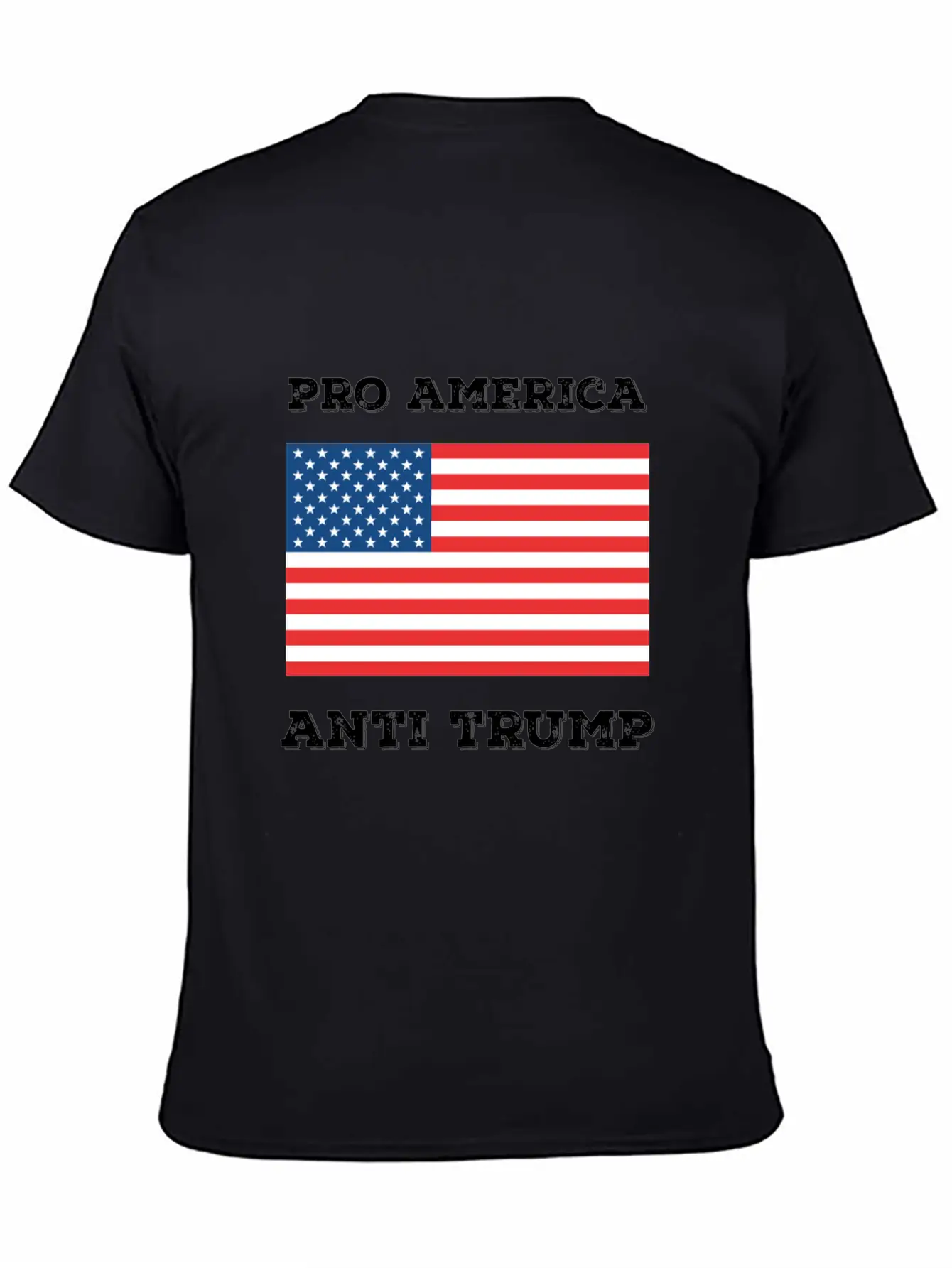 Pro America Anti Trump Modern Fit Casual T-Shirt ��� Clean And Versatile Design